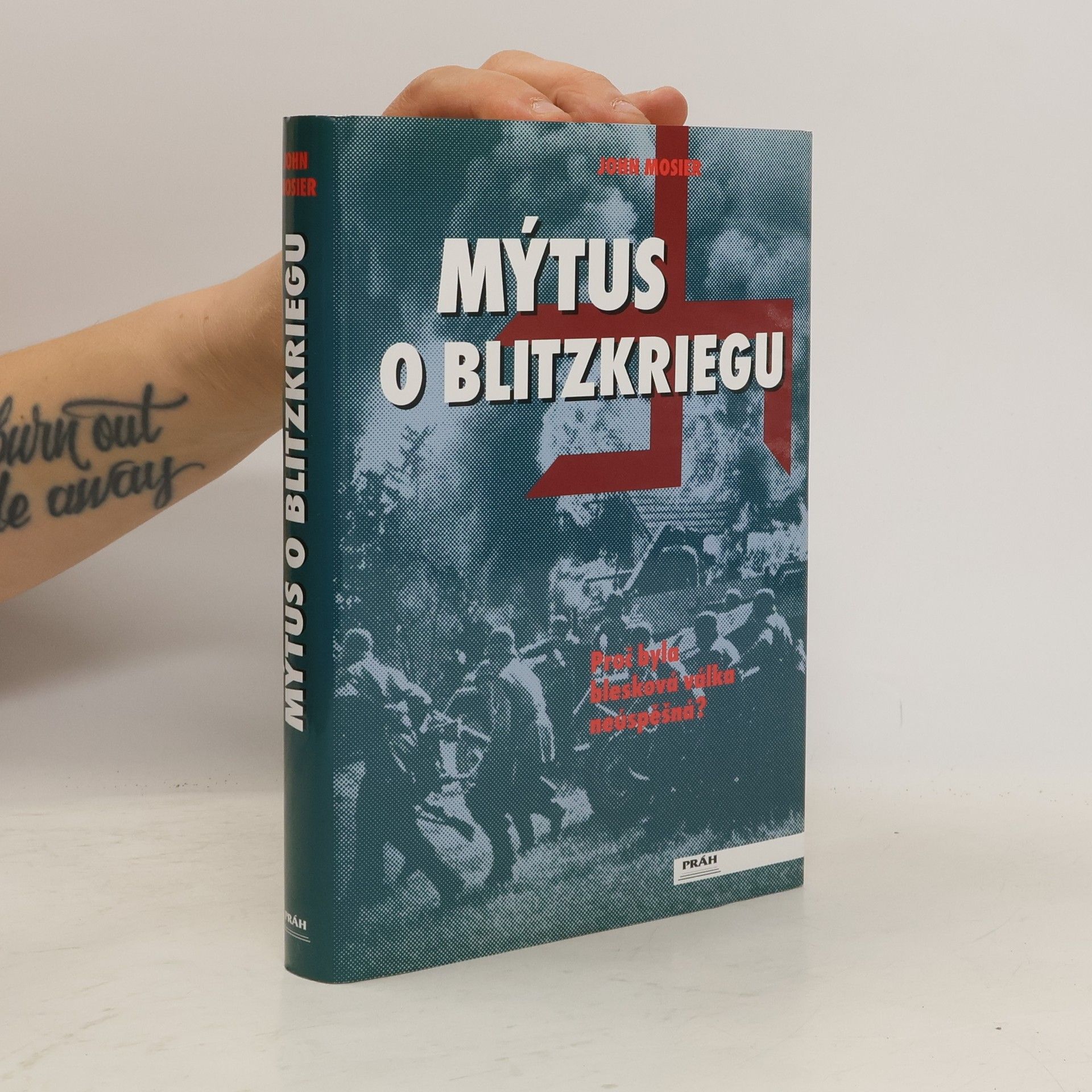 John Mosier Mýtus o Blitzkriegu