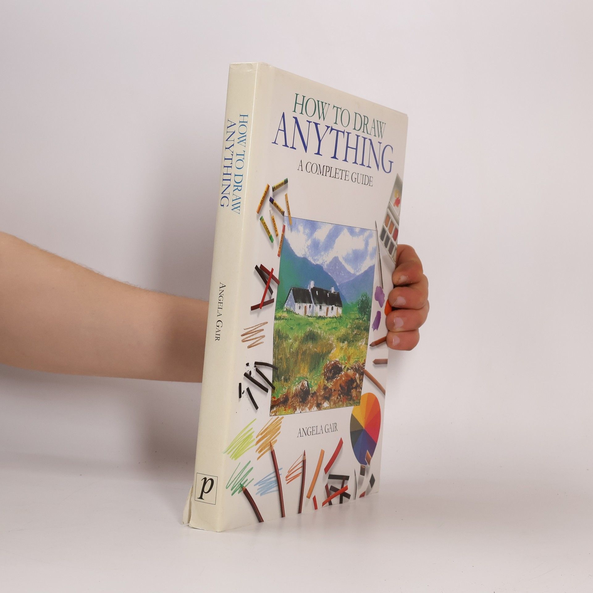 Angela Gair How to Draw Anything