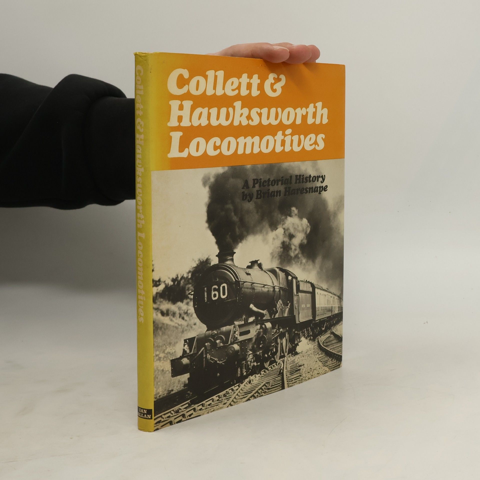 Brian Haresnape Collett & Hawksworth Locomotives