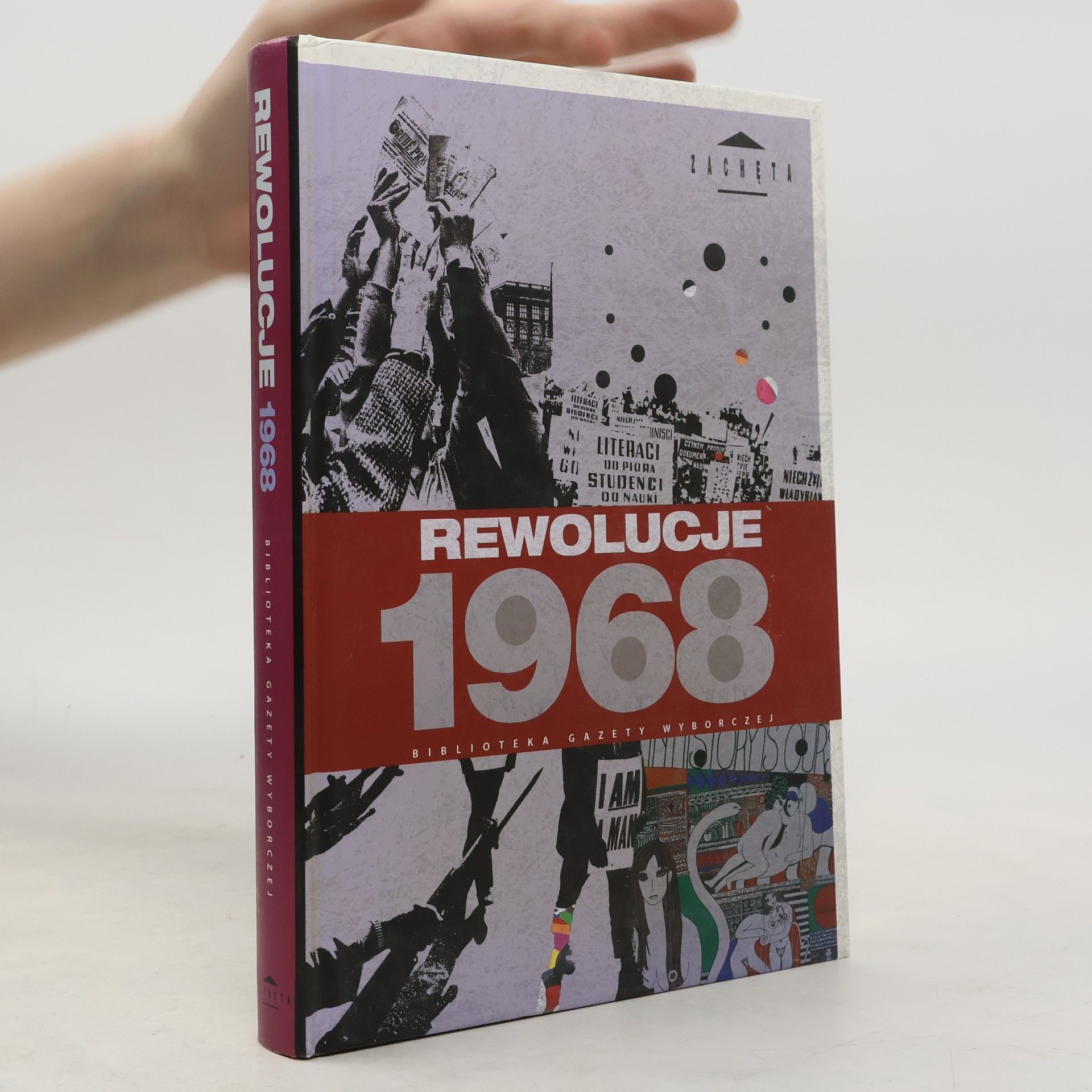 Biblioteka Gazety Wyborczej: Rewolucje 1968
