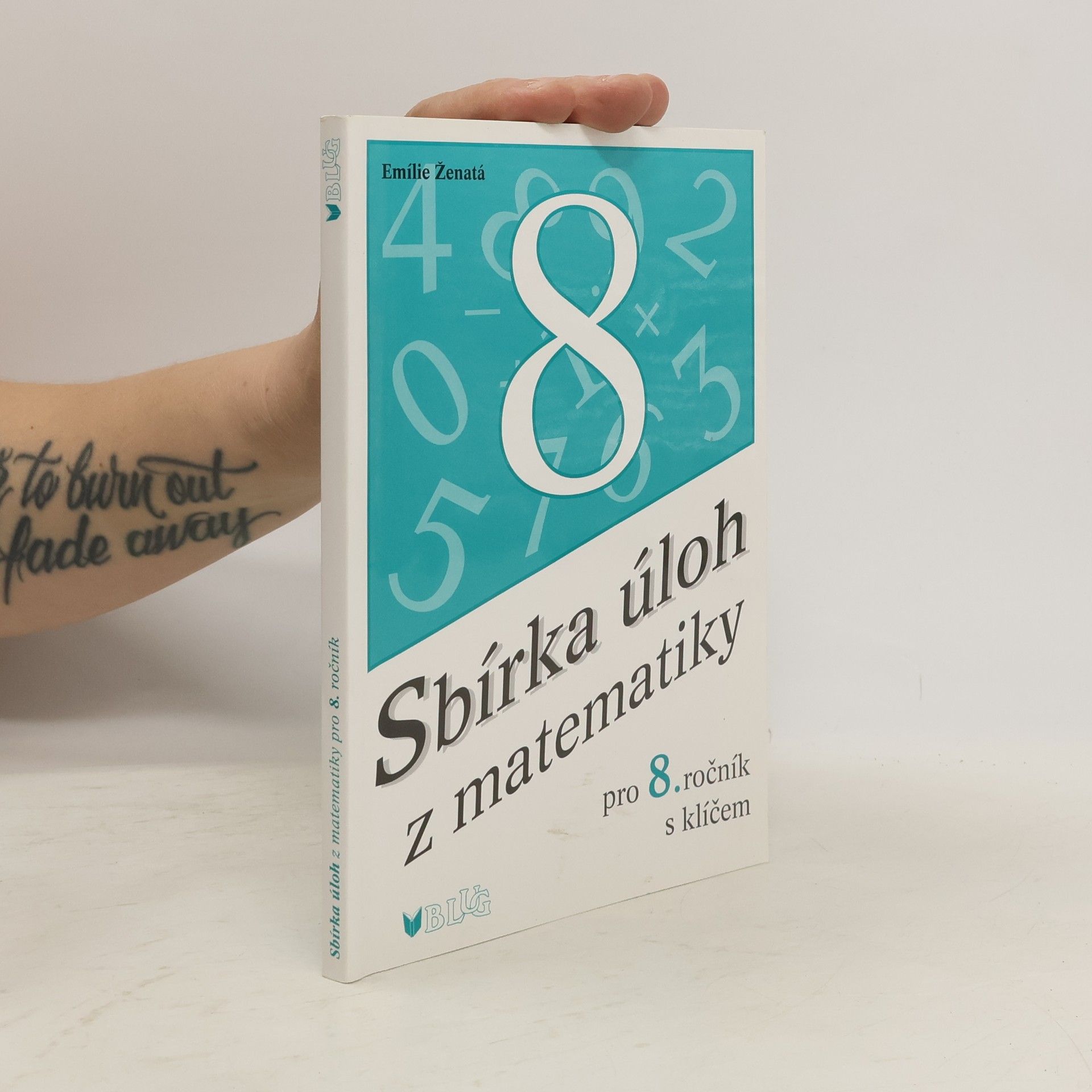 Emílie Ženatá Sbírka úloh z matematiky pro 8. ročník s klíčem