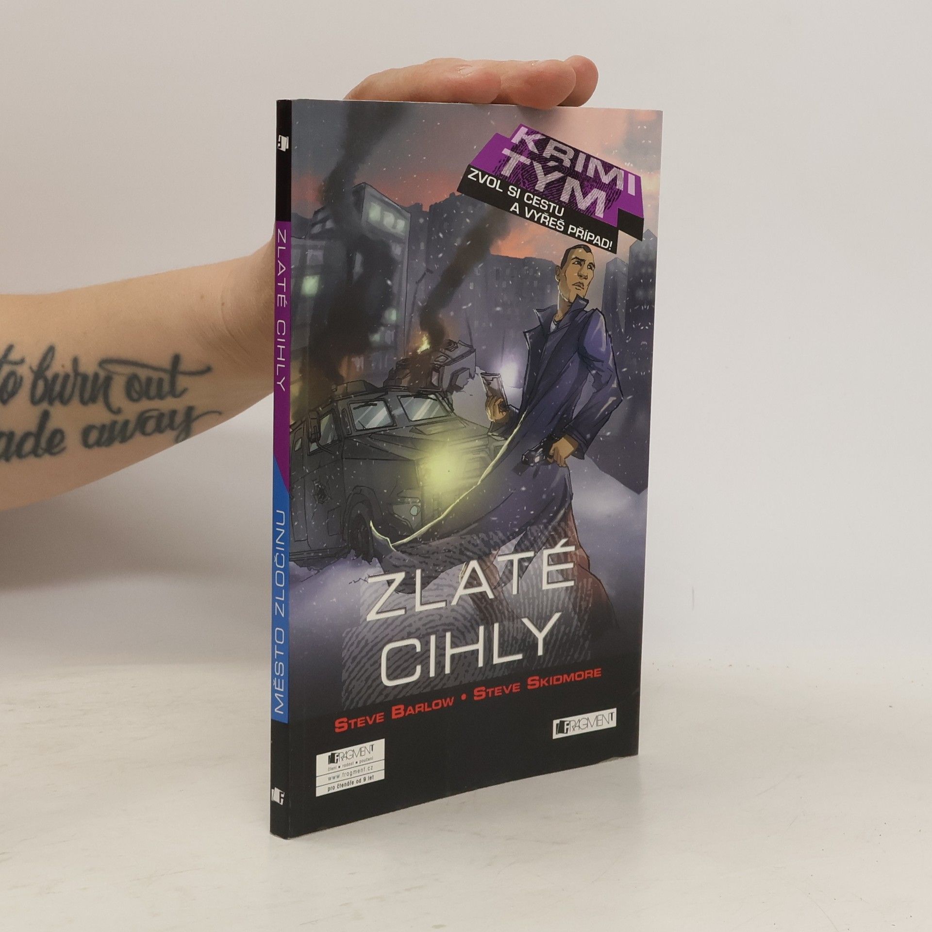 Steve Barlow Zlaté cihly ; Město zločinu