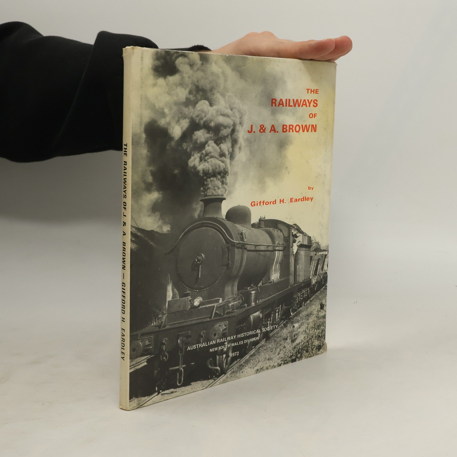 Gifford Henry Eardley The Railways of J. & A. Brown