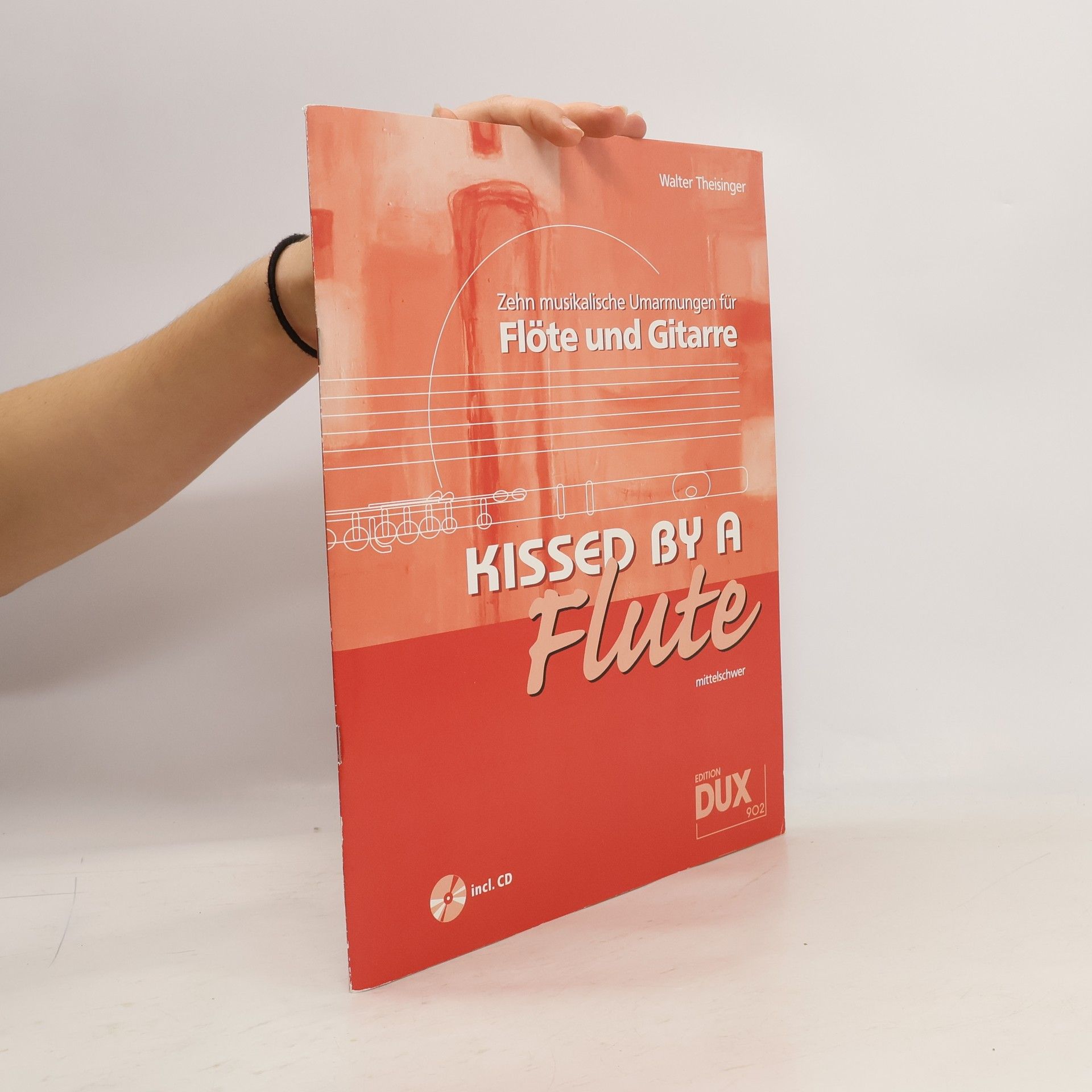 Walter Theisinger Kissed By A Flute