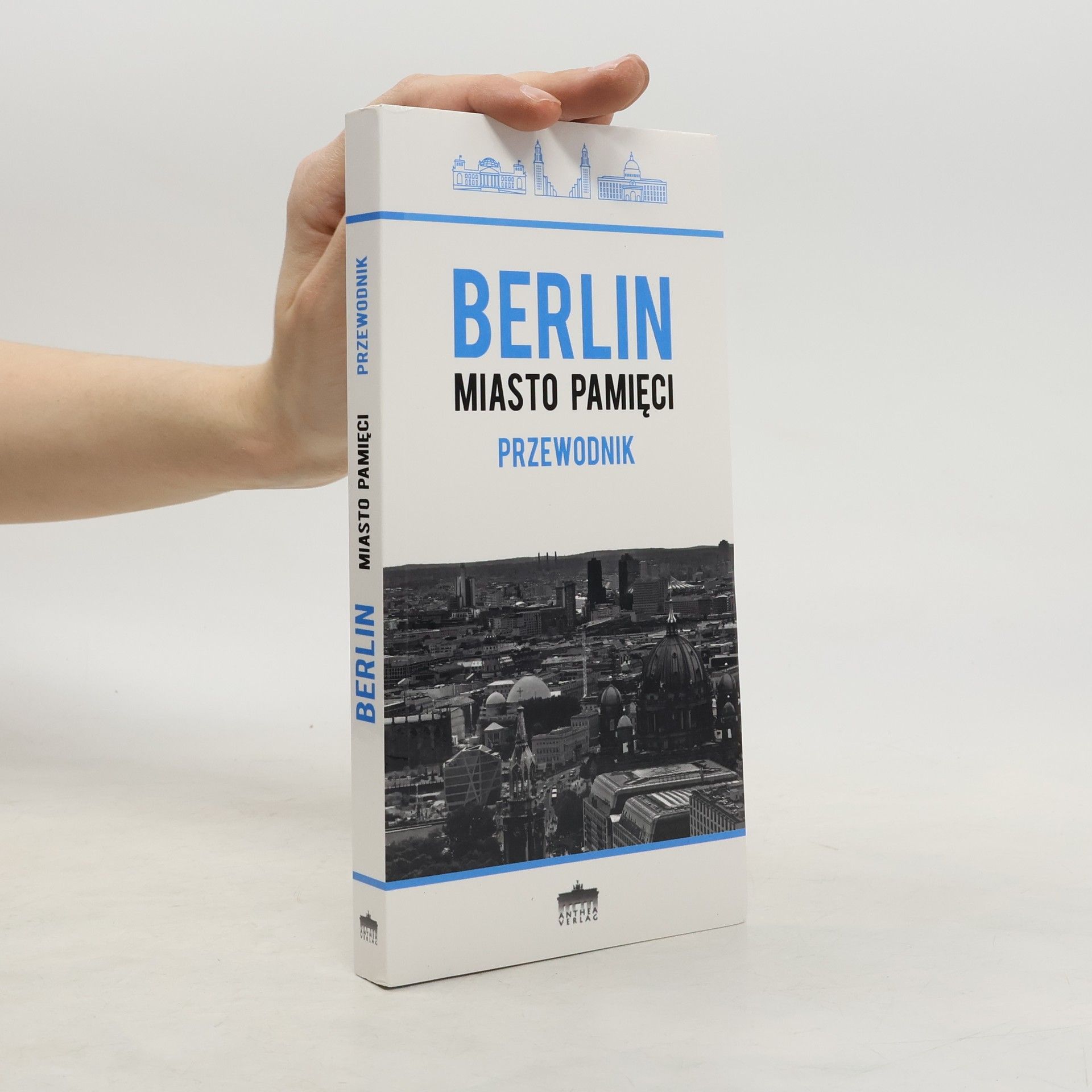 Zofia Antkiewicz Berlin miasto pamięci