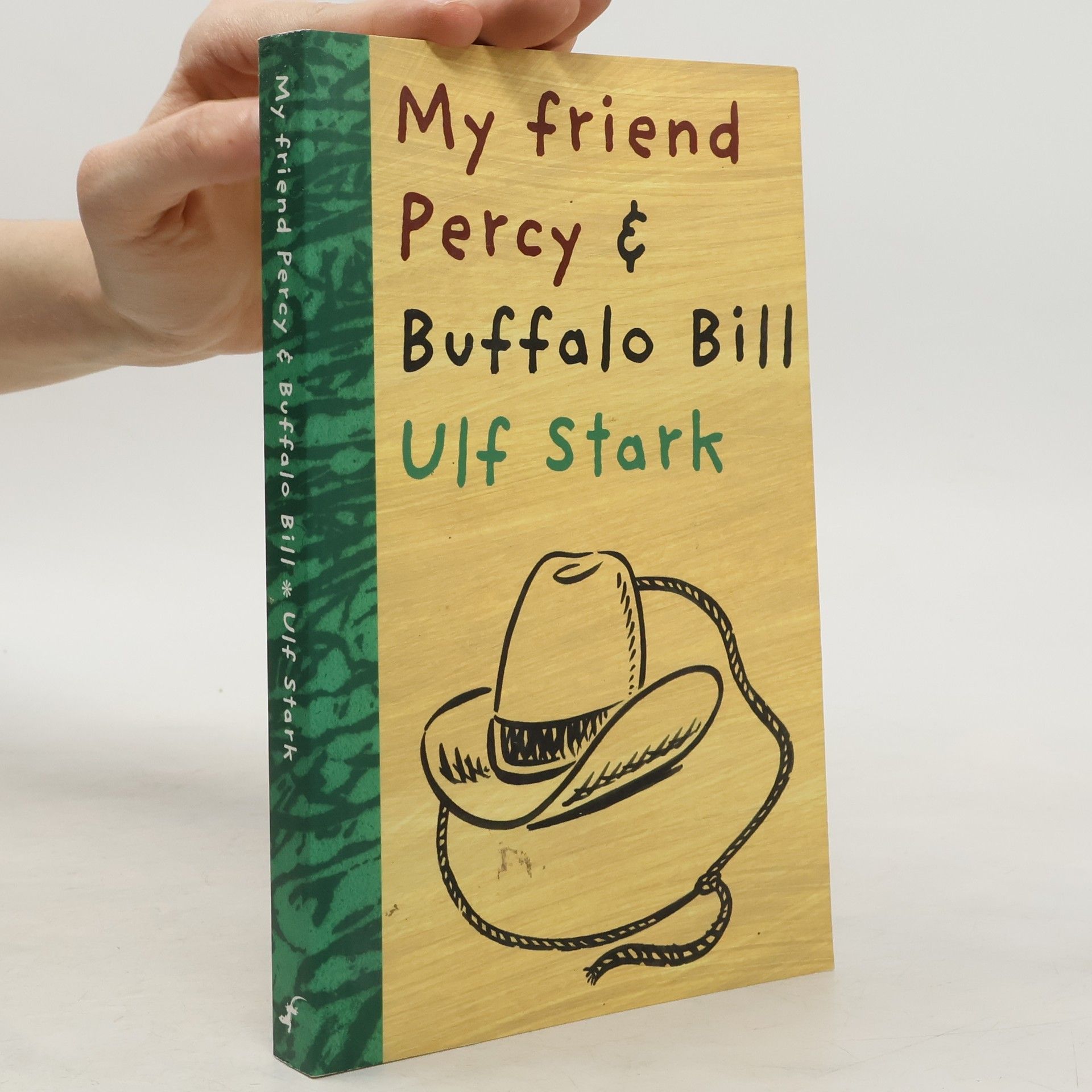Ulf Stark My Friend Percy and Buffalo Bill