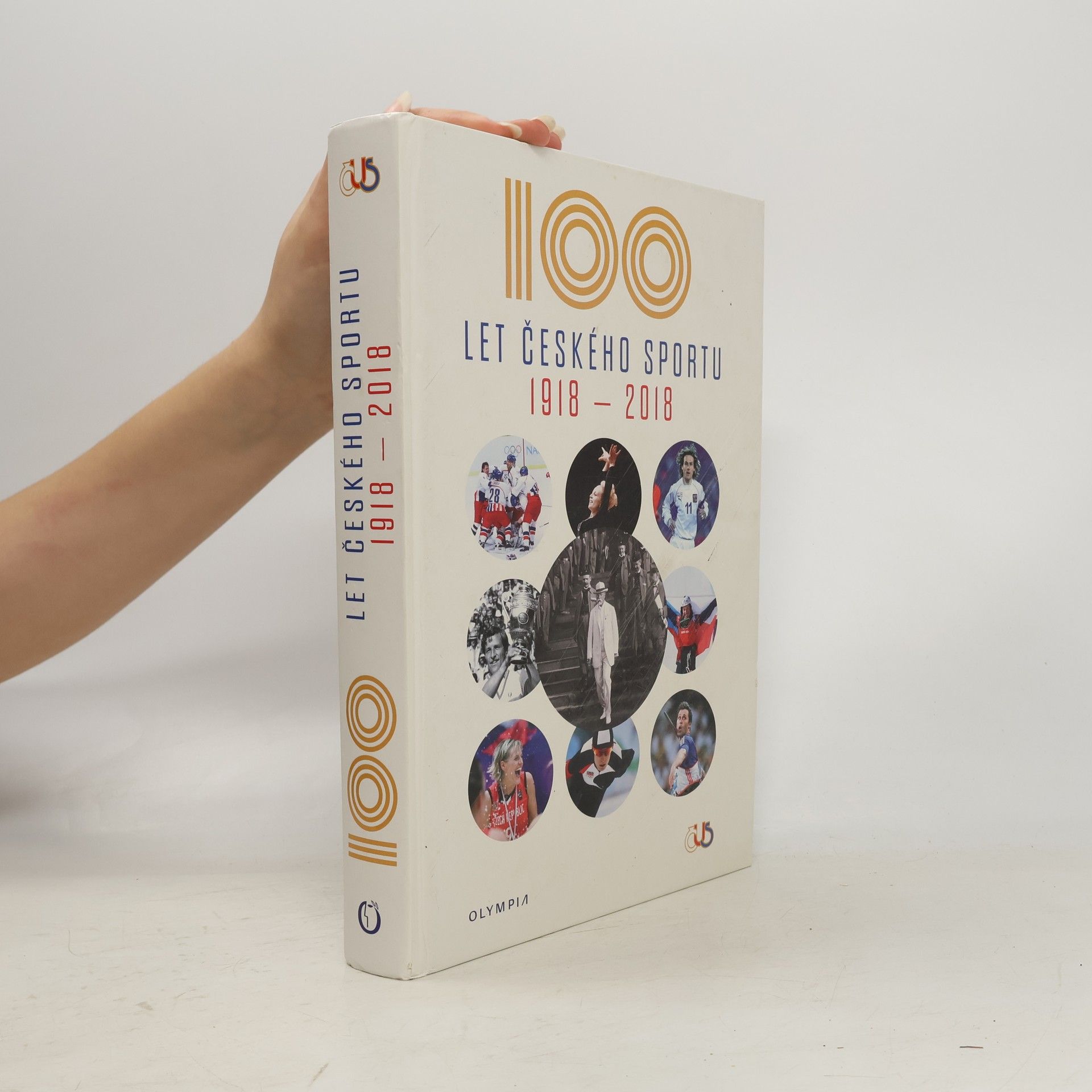 100 let českého sportu 1918-2018 Sto let českého sportu 1918-2018