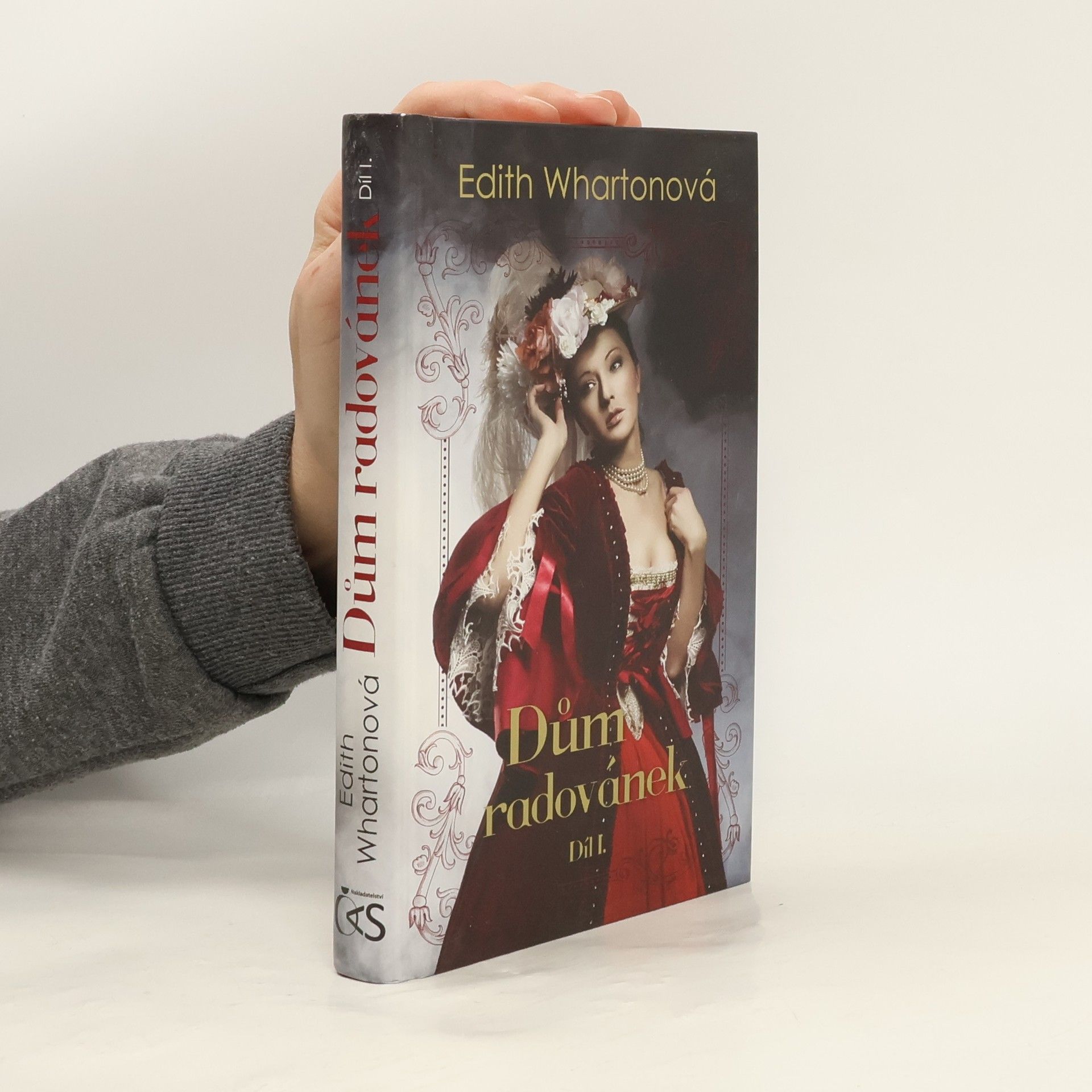 Edith Wharton Dům radovánek. Díl I.