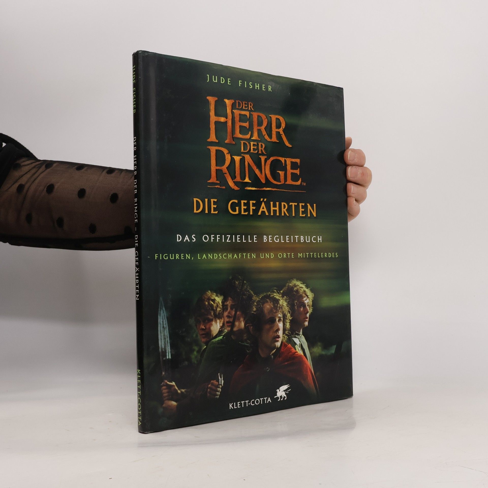 Jude Fisher Der Herr der Ringe: die gefährten, das offizielle begleitbuch