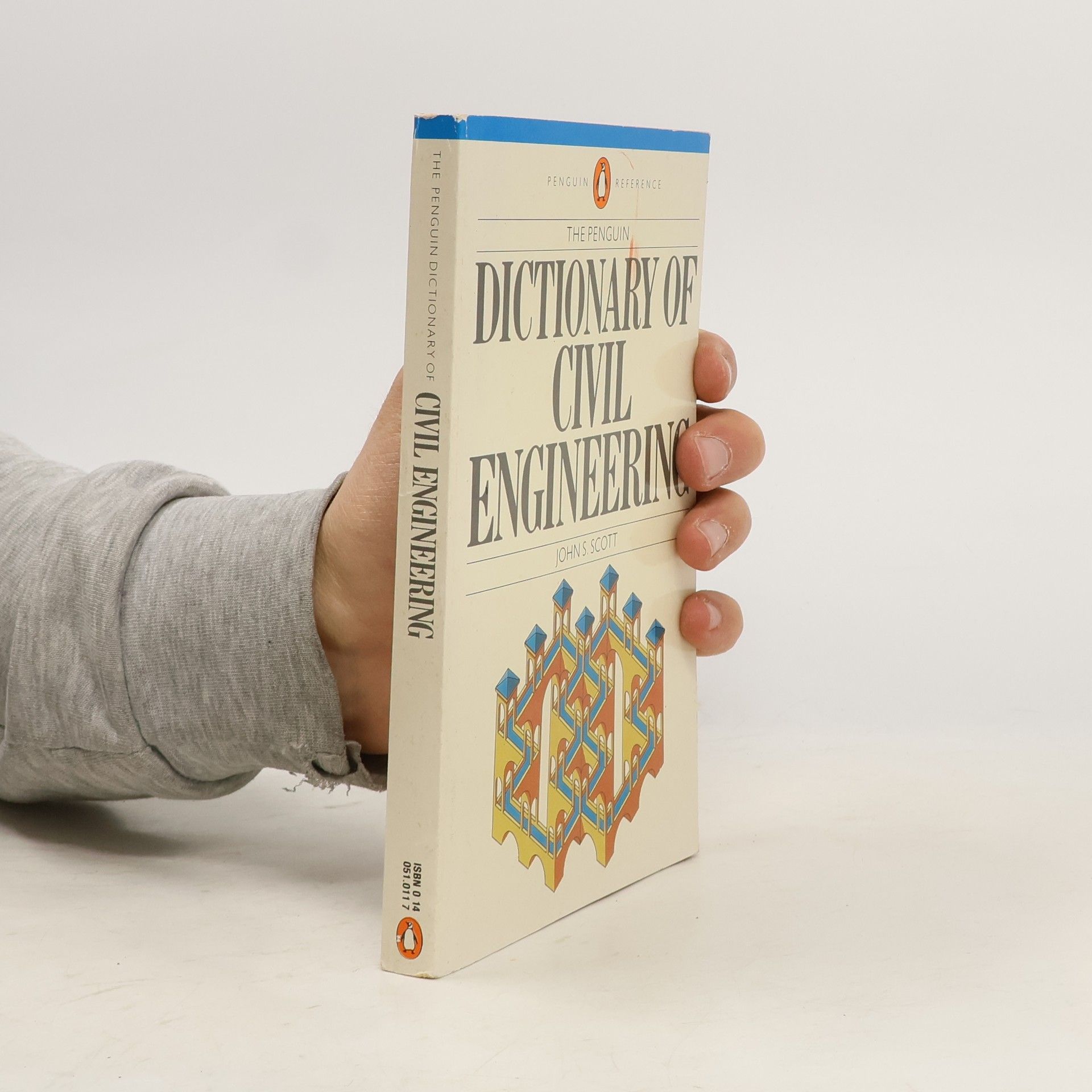 John S. Scott The Penguin Dictionary of Civil Engineering
