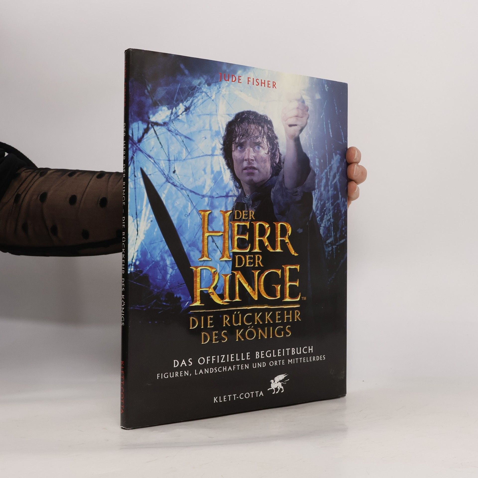 Jude Fisher Der Herr der Ringe. Die Rückkehr des Königs