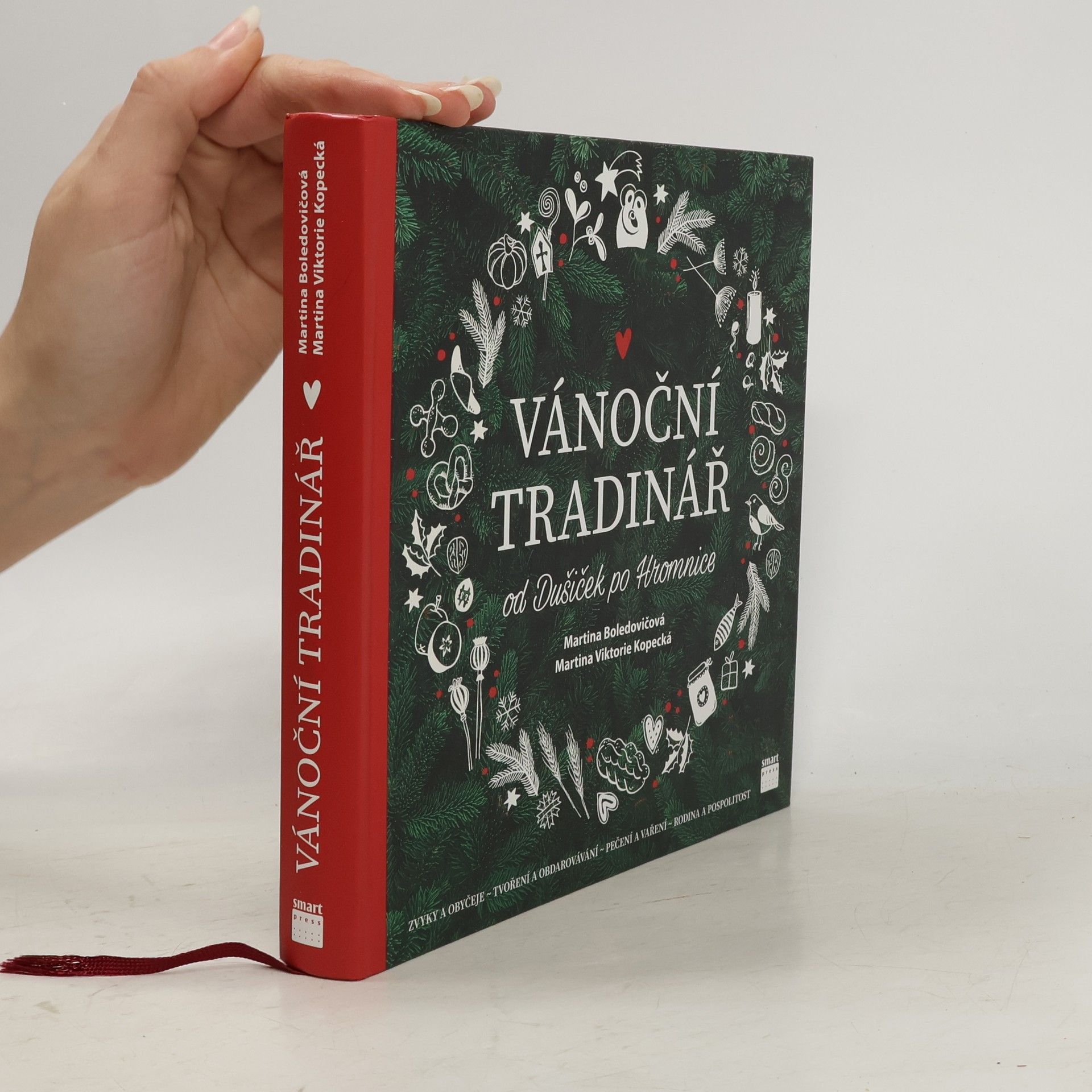 Martina Boledovičová Vánoční tradinář : od Dušiček po Hromnice