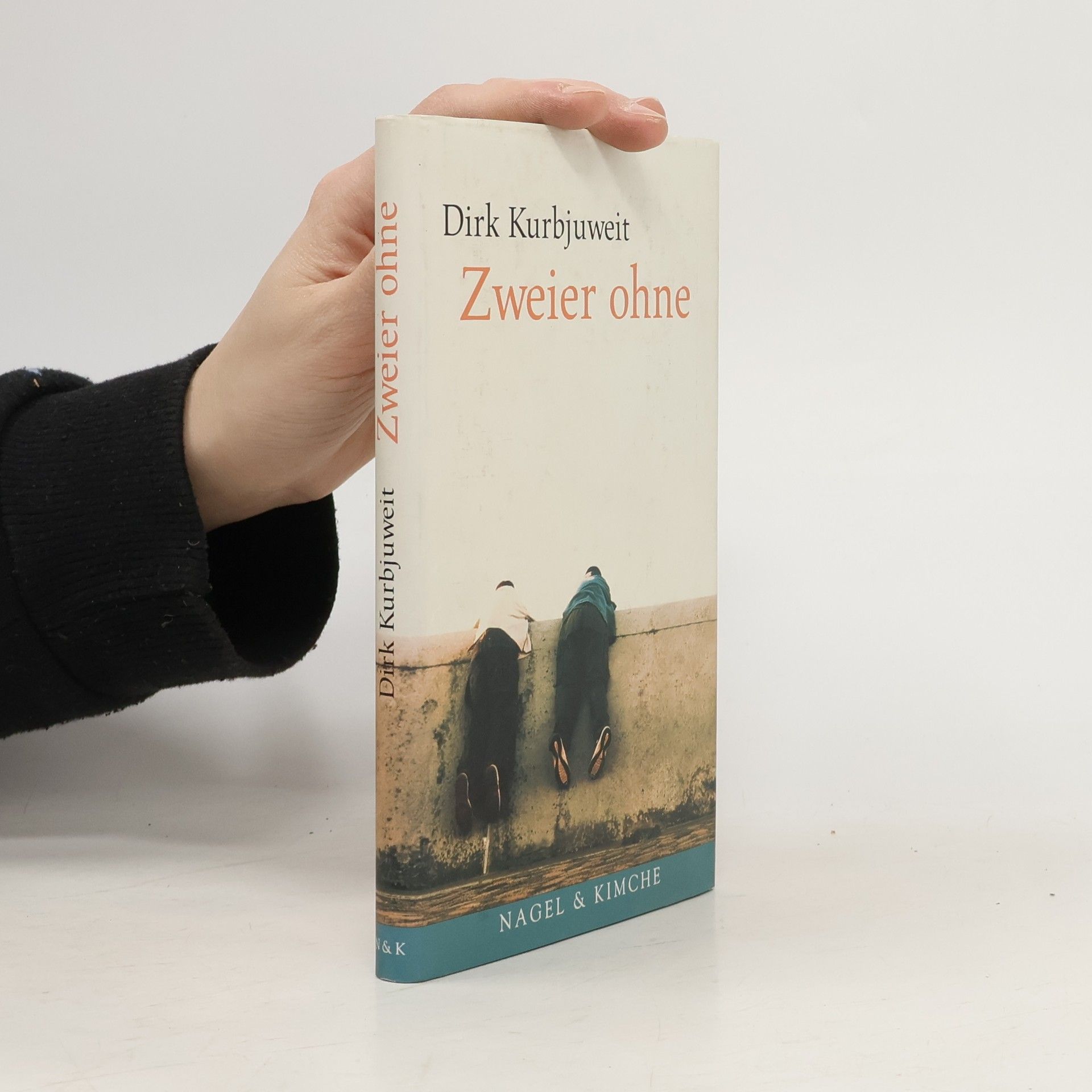 Dirk Kurbjuweit Zweier ohne