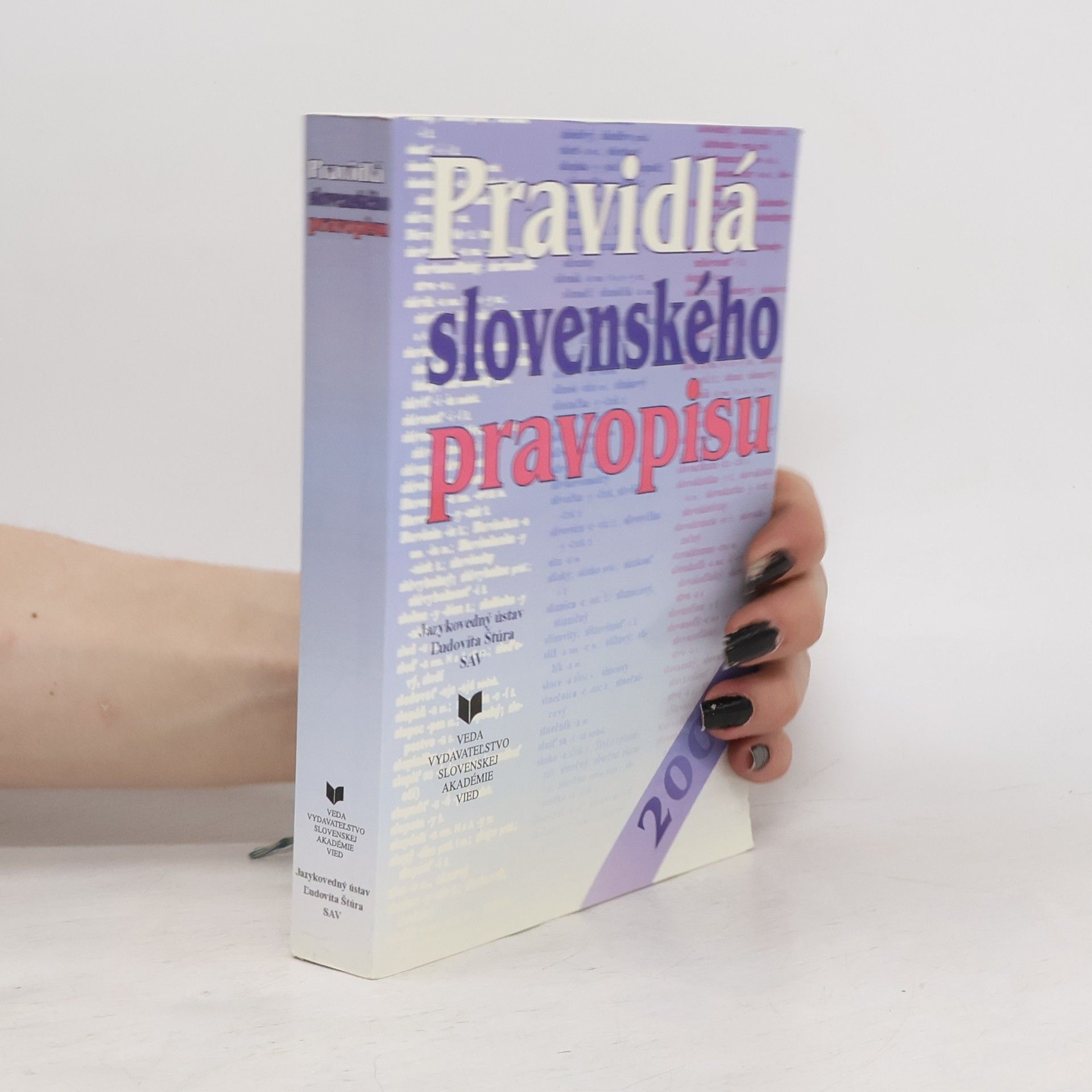Autorenkollektiv Pravidlá slovenského pravopisu