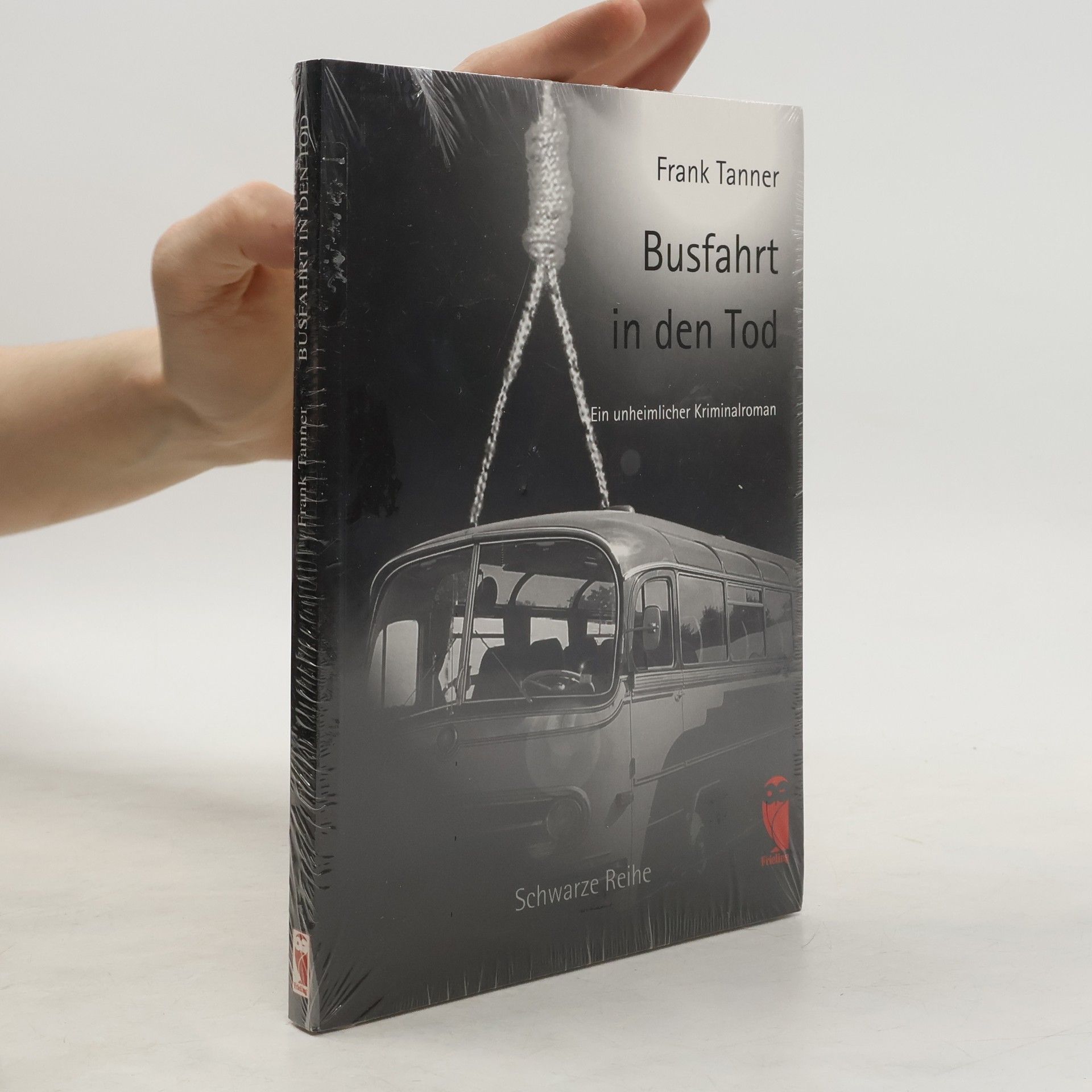 Frank Tanner Busfahrt in den Tod