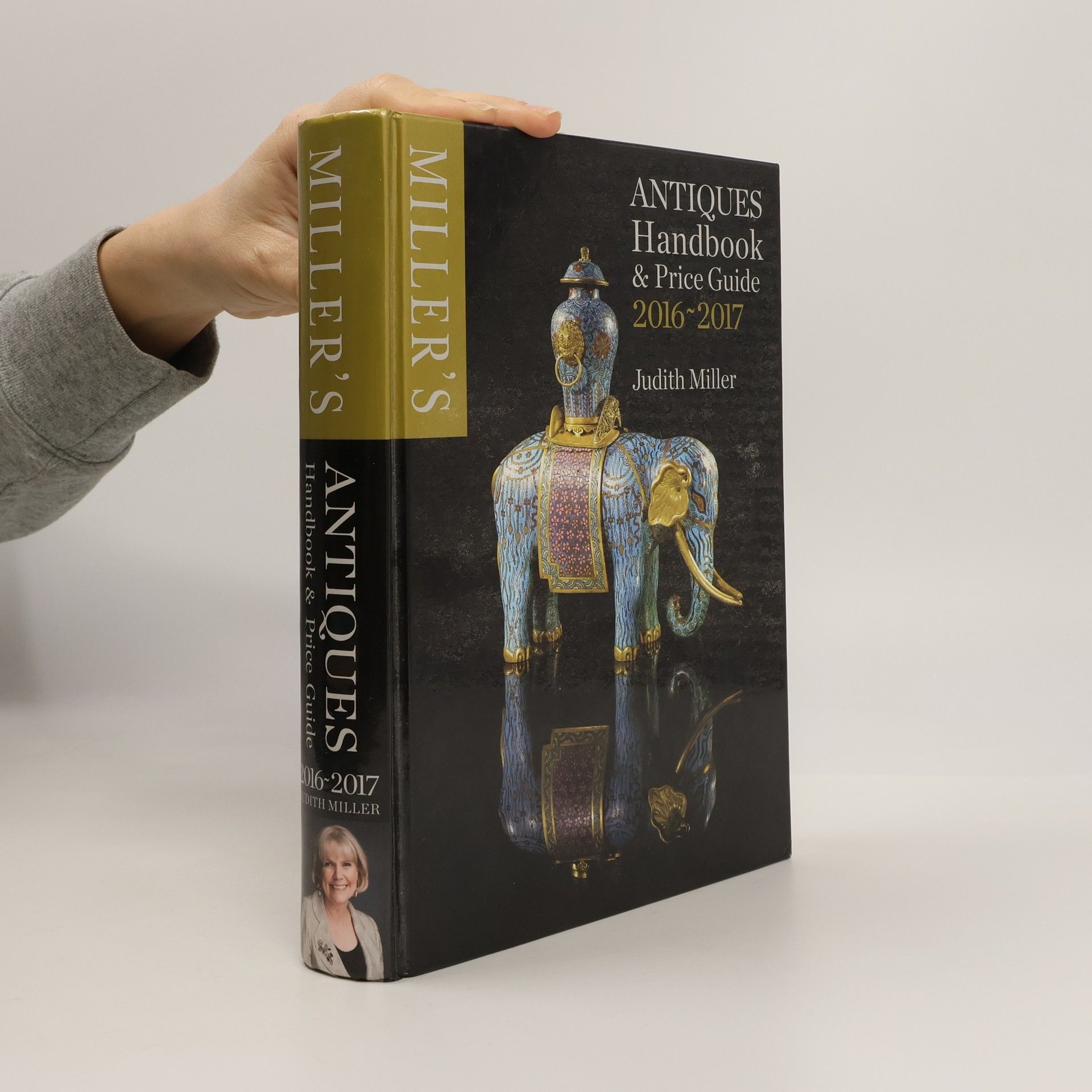 Judith Miller Miller's Antiques Handbook & Price Guide 2016-2017