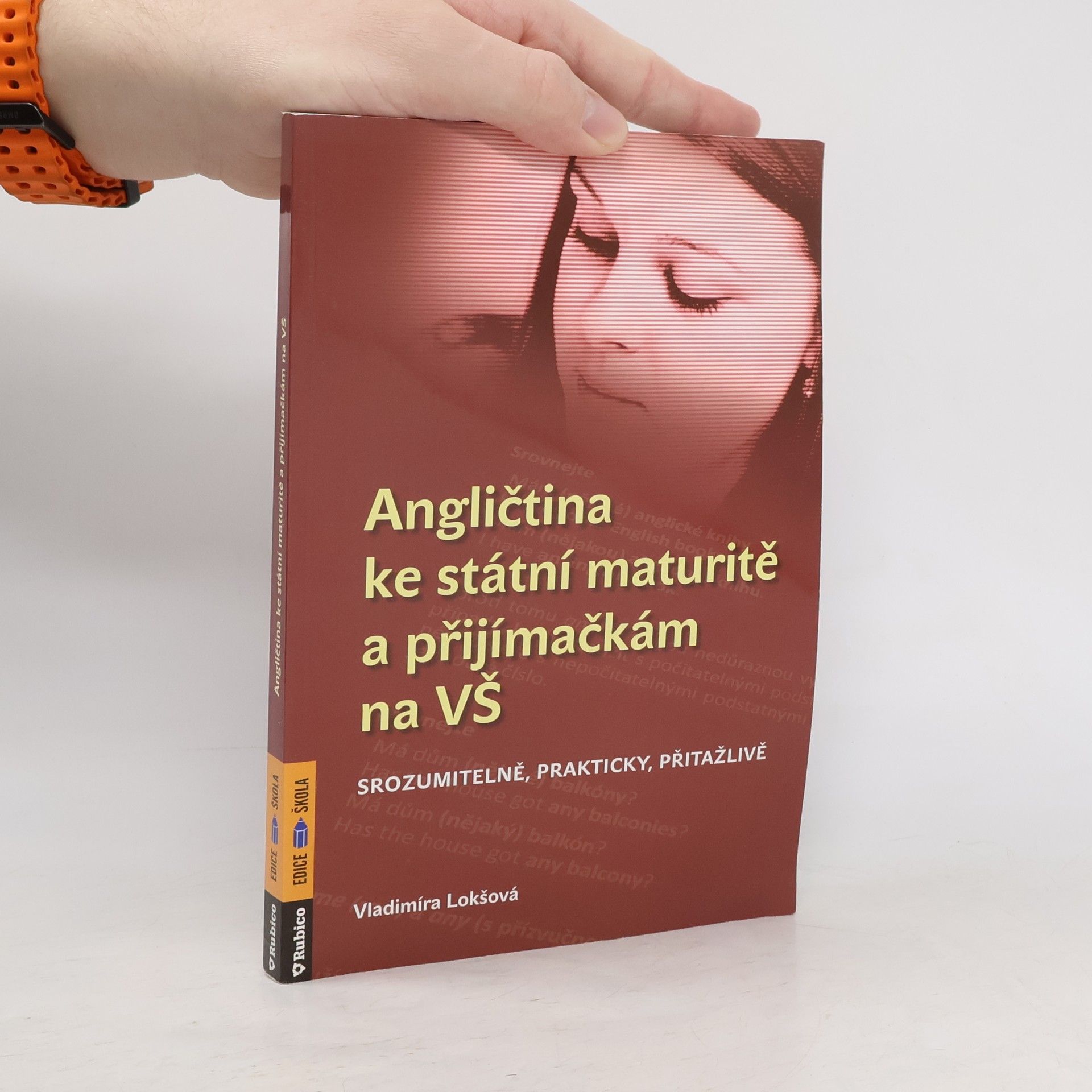 Vladimíra Lokšová Angličtina ke státní maturitě a přijímačkám na VŠ