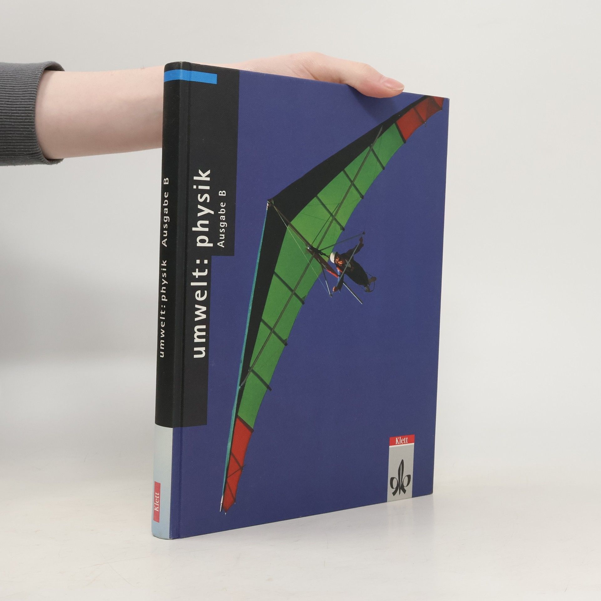 Johann Leupold Umwelt: Physik - Ausgabe B