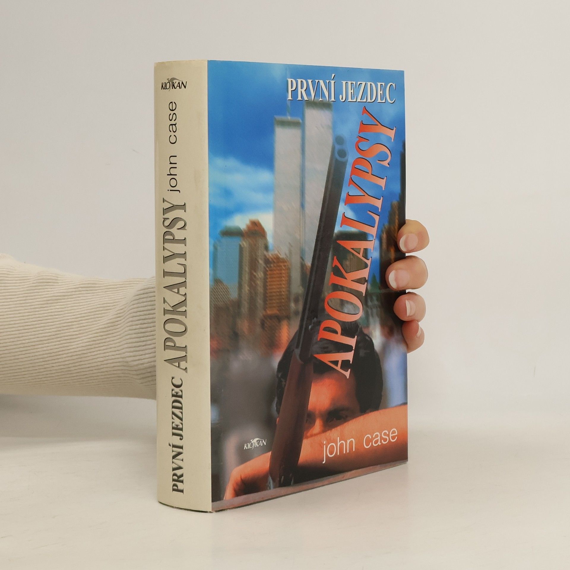 John Case První jezdec Apokalypsy