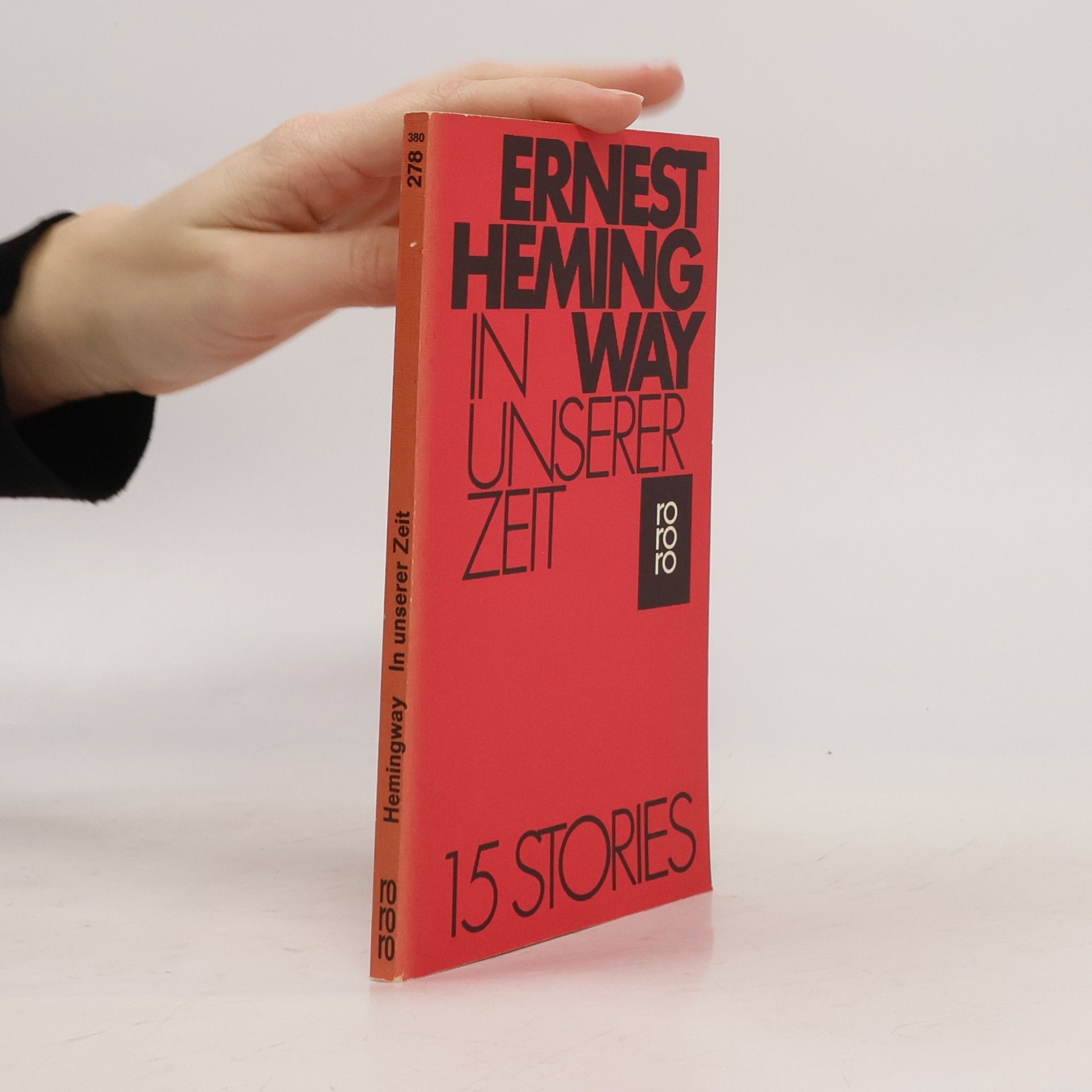 Ernest Hemingway In unserer Zeit