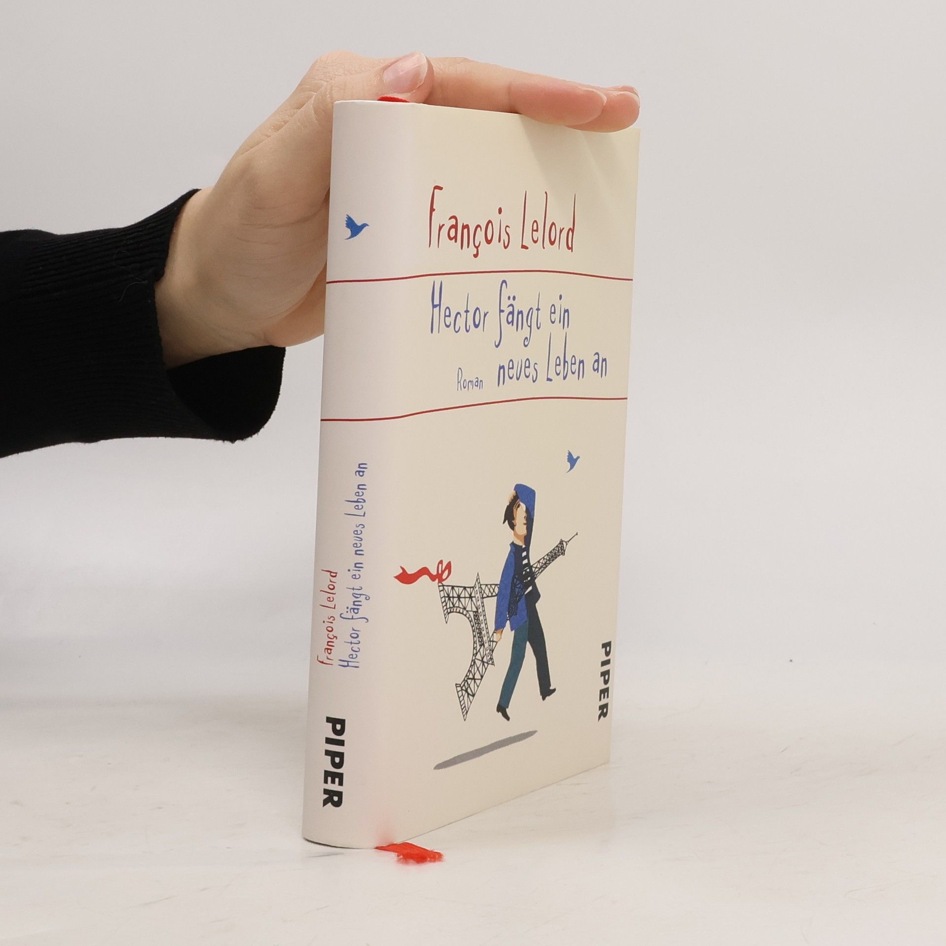 Francois Lelord Hector fängt ein neues Leben an