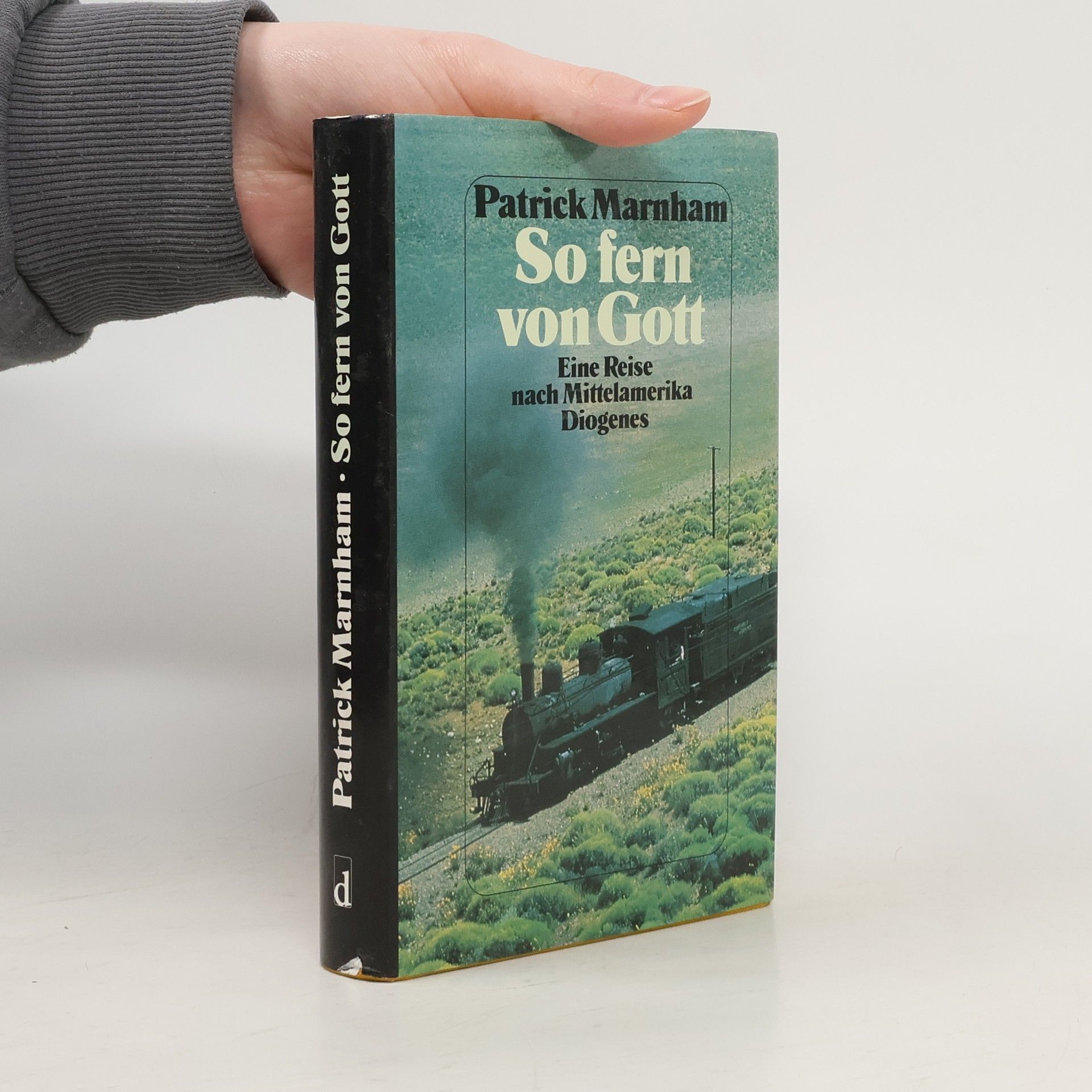 Patrick Marnham So fern von Gott