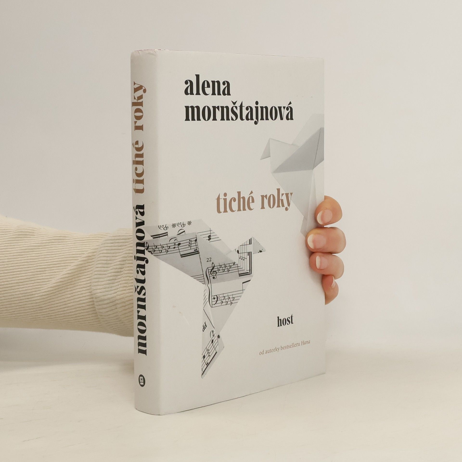 Alena Mornštajnová Tiché roky