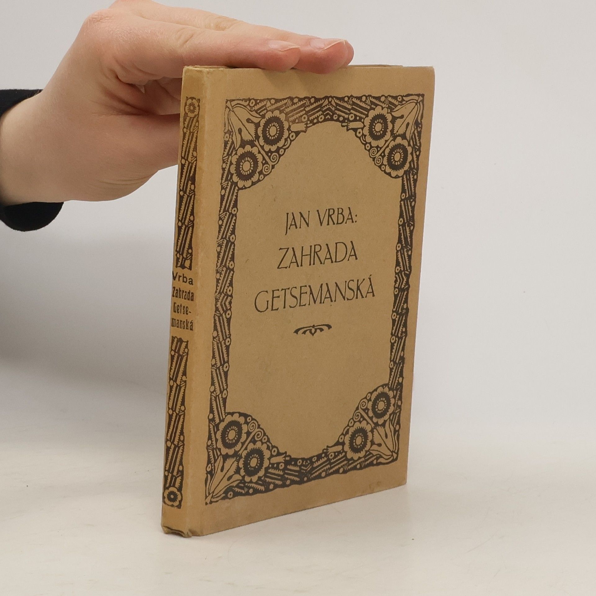 Jan Vrba Zahrada Getsemanská : básně : verše z let 1915-17