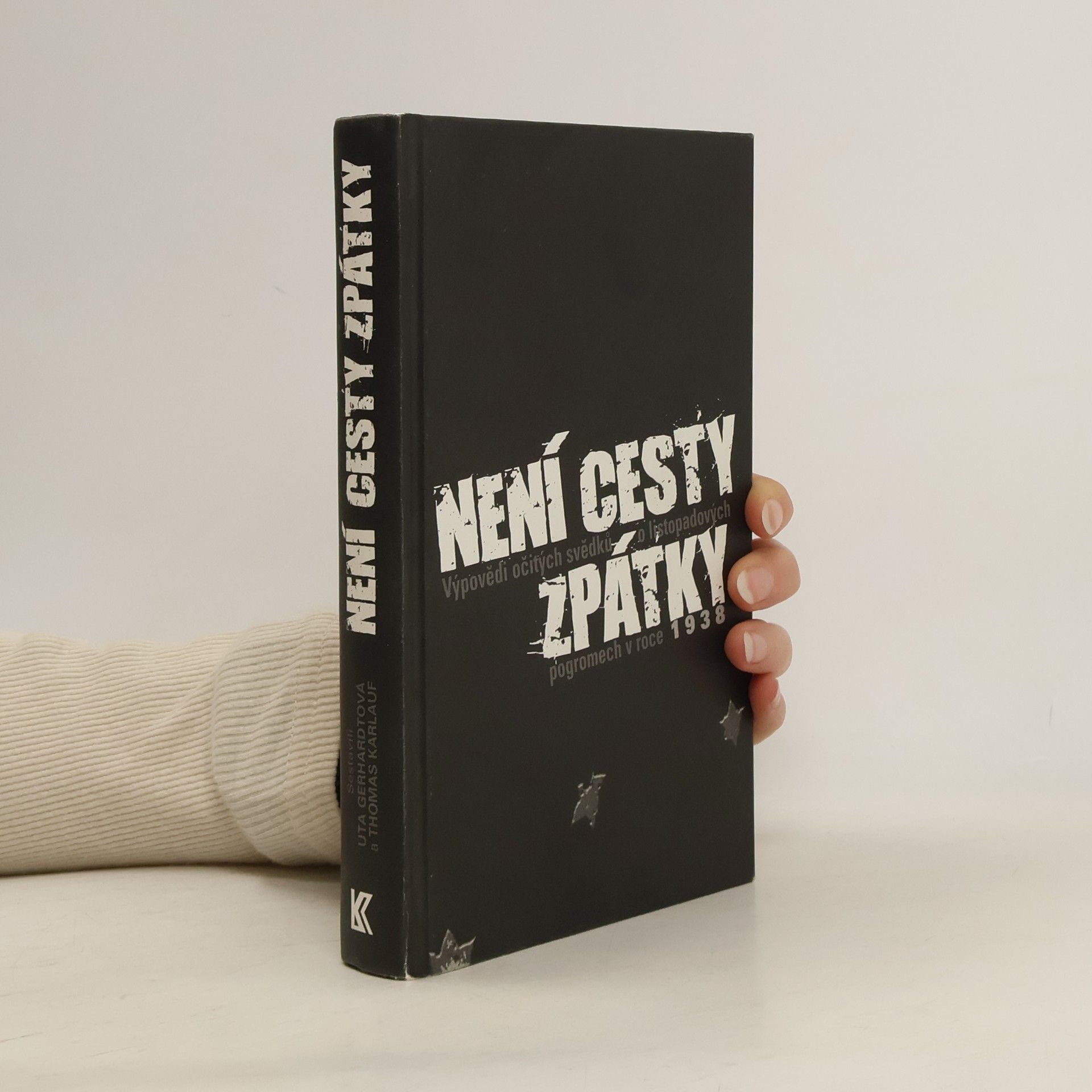 Uta Gerhardt Není cesty zpátky