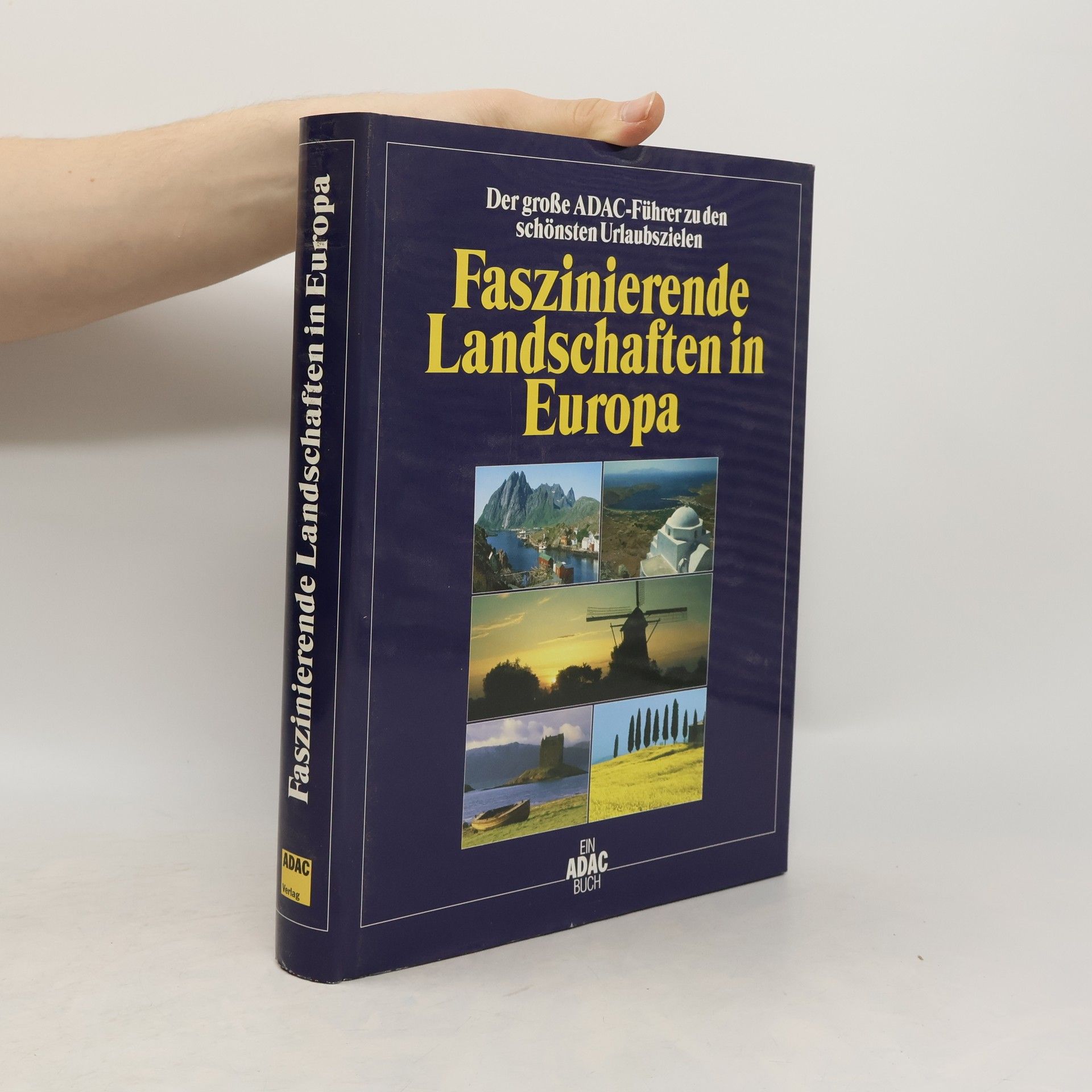 Kolektív autorov Faszinierende Landschaften in Europa