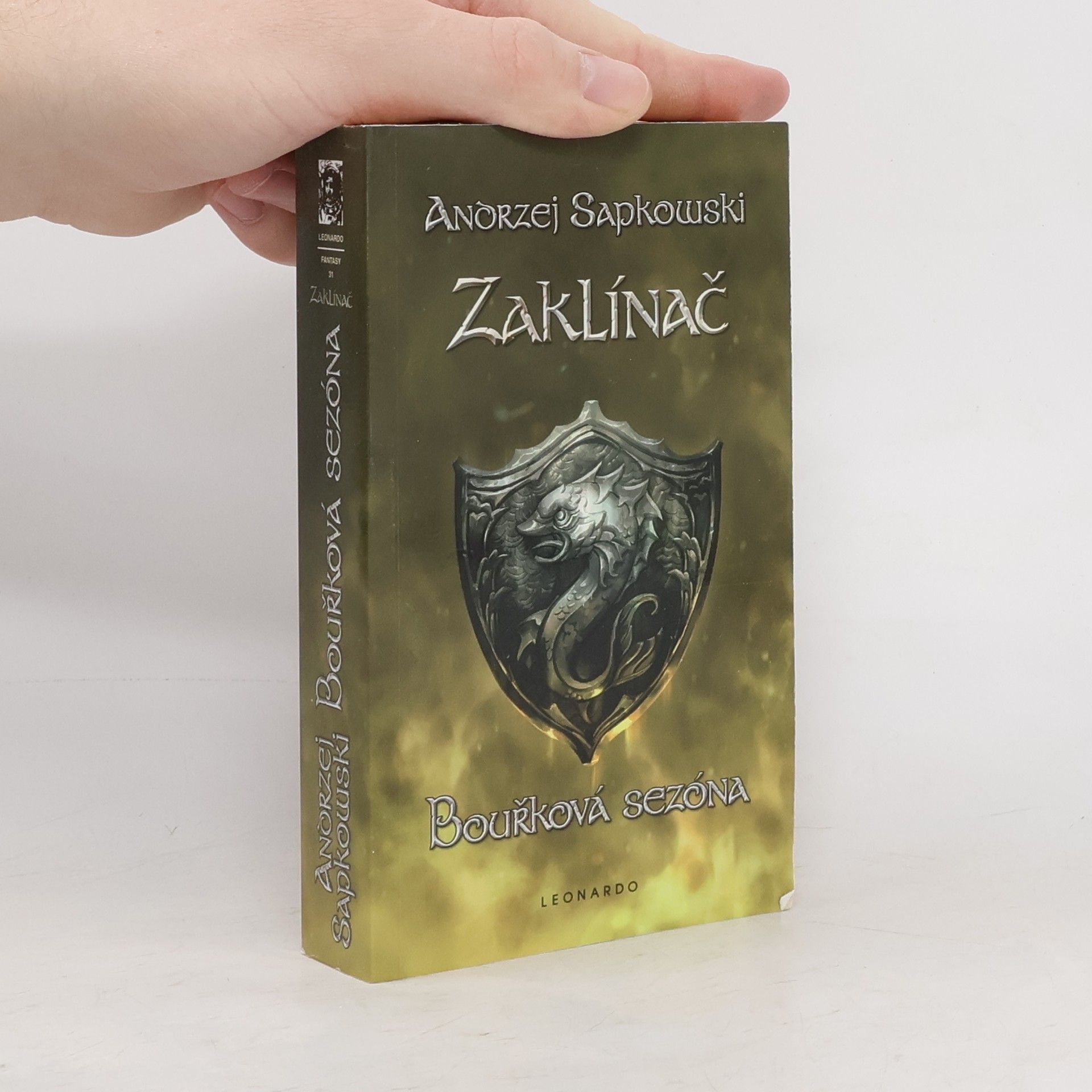 Andrzej Sapkowski Zaklínač. Bouřková sezóna