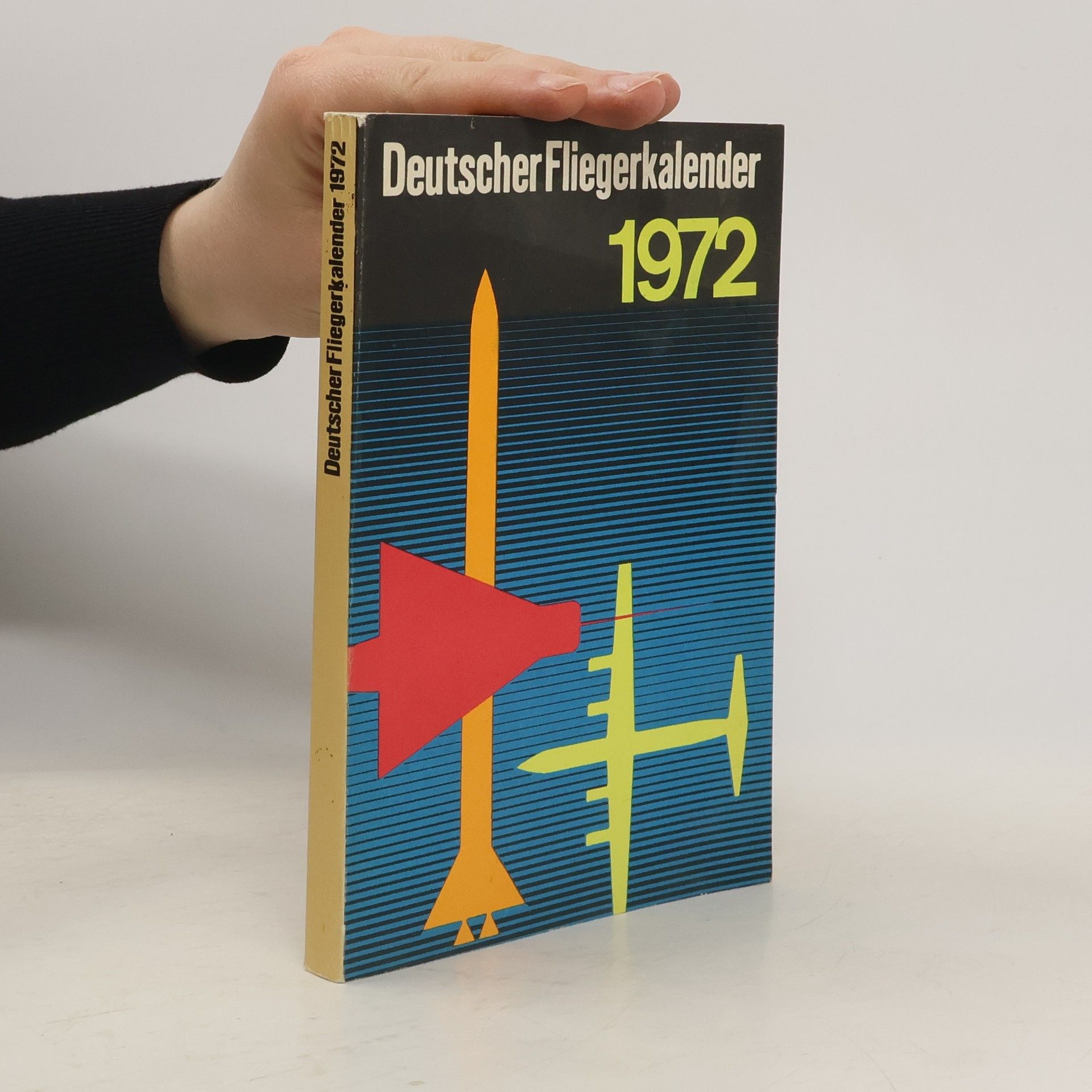 Kolektív autorov Deutscher Fliegerkalender 1972