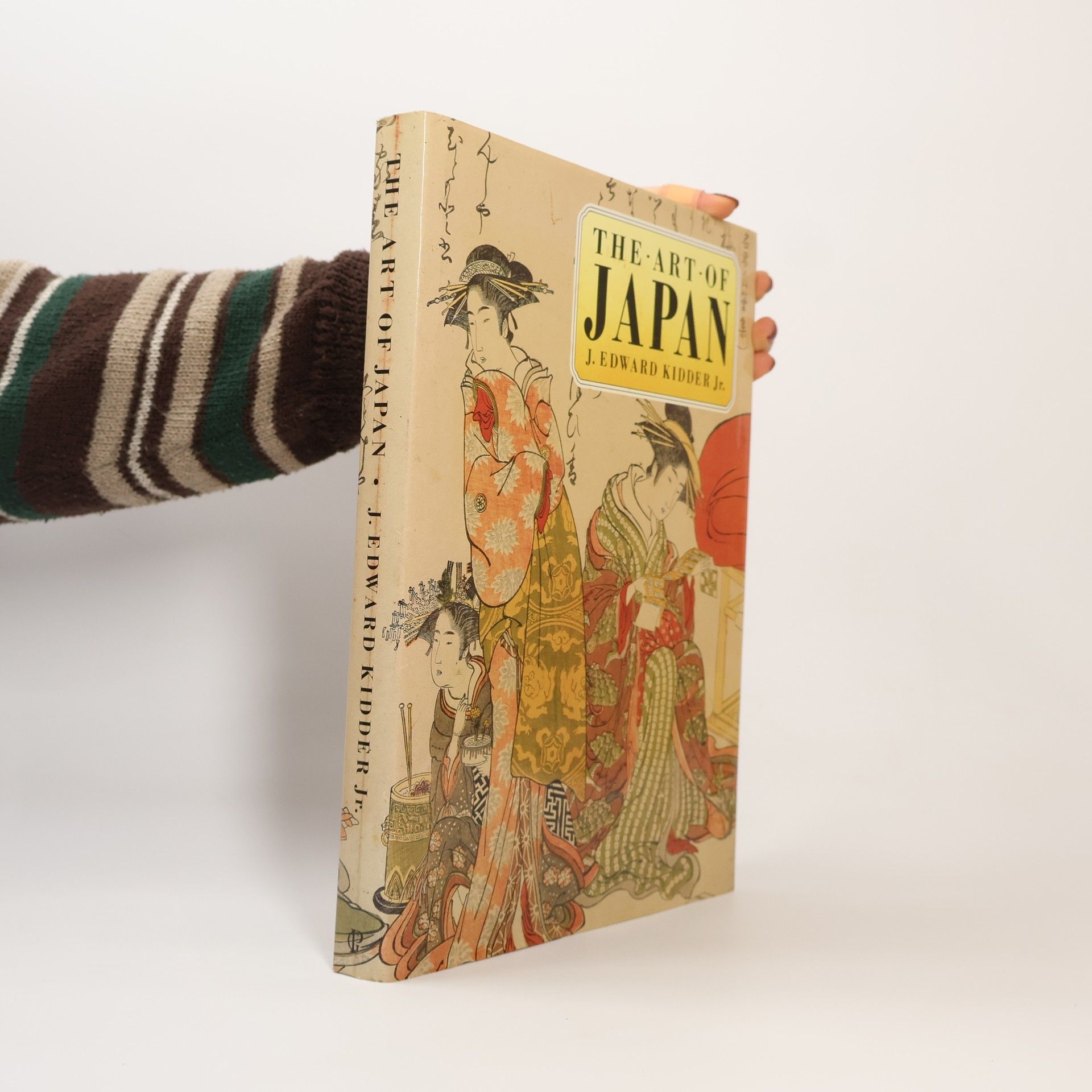 J. Edward Kidder Jr. The Art of Japan