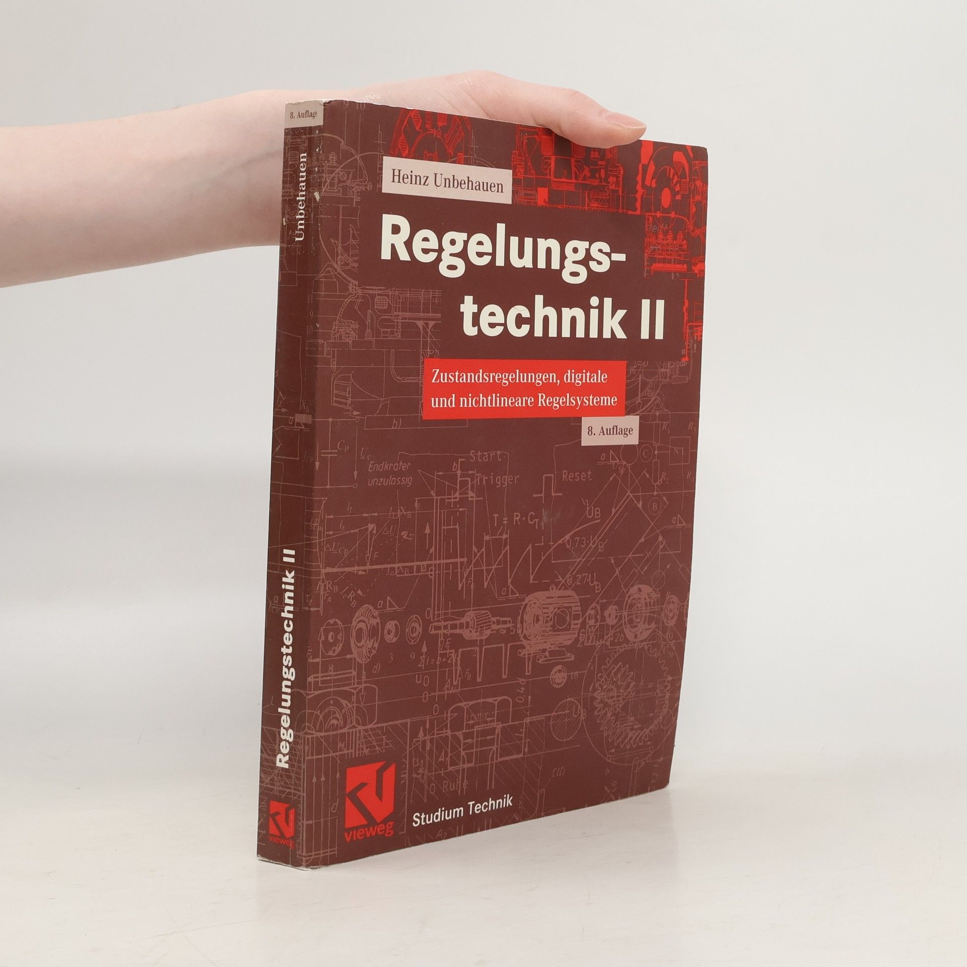 Heinz Unbehauen Studium Technik - 2: Regelungstechnik
