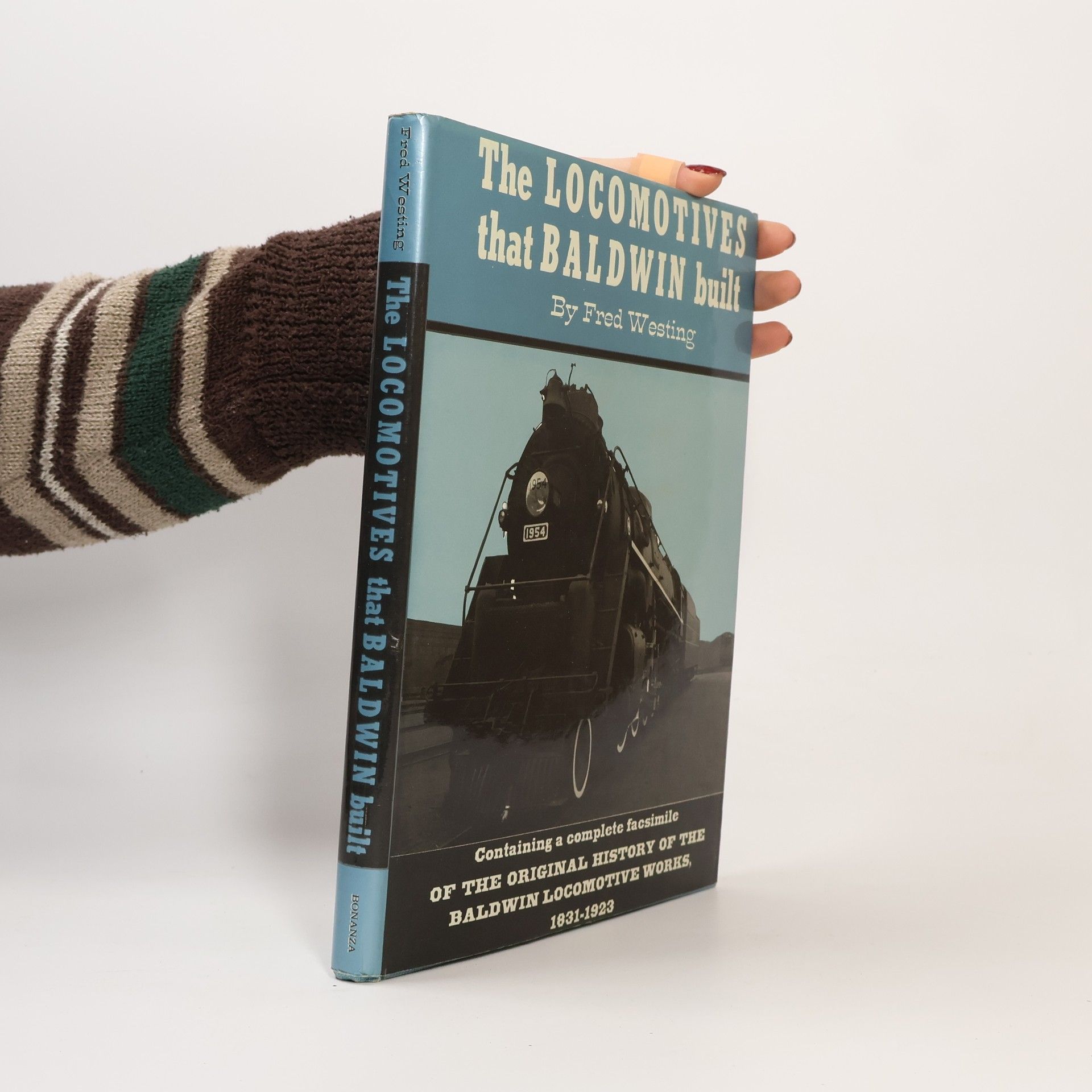 Fred Westing The Locomotives That Baldwin Built