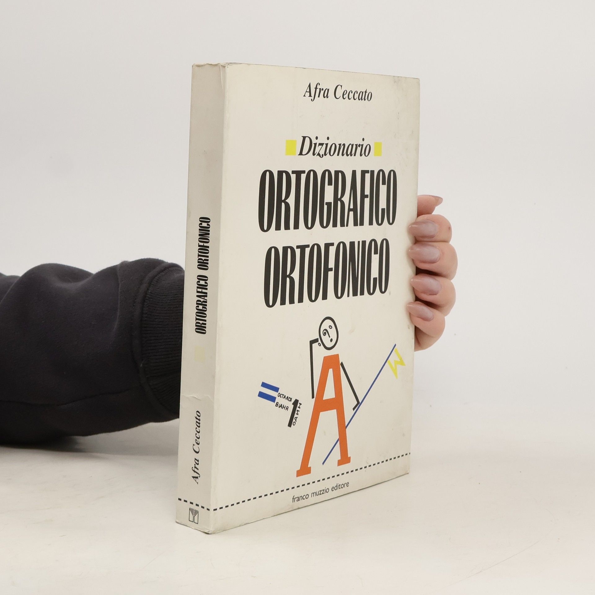 Afra Ceccato Dizionario ortografico ortofonico
