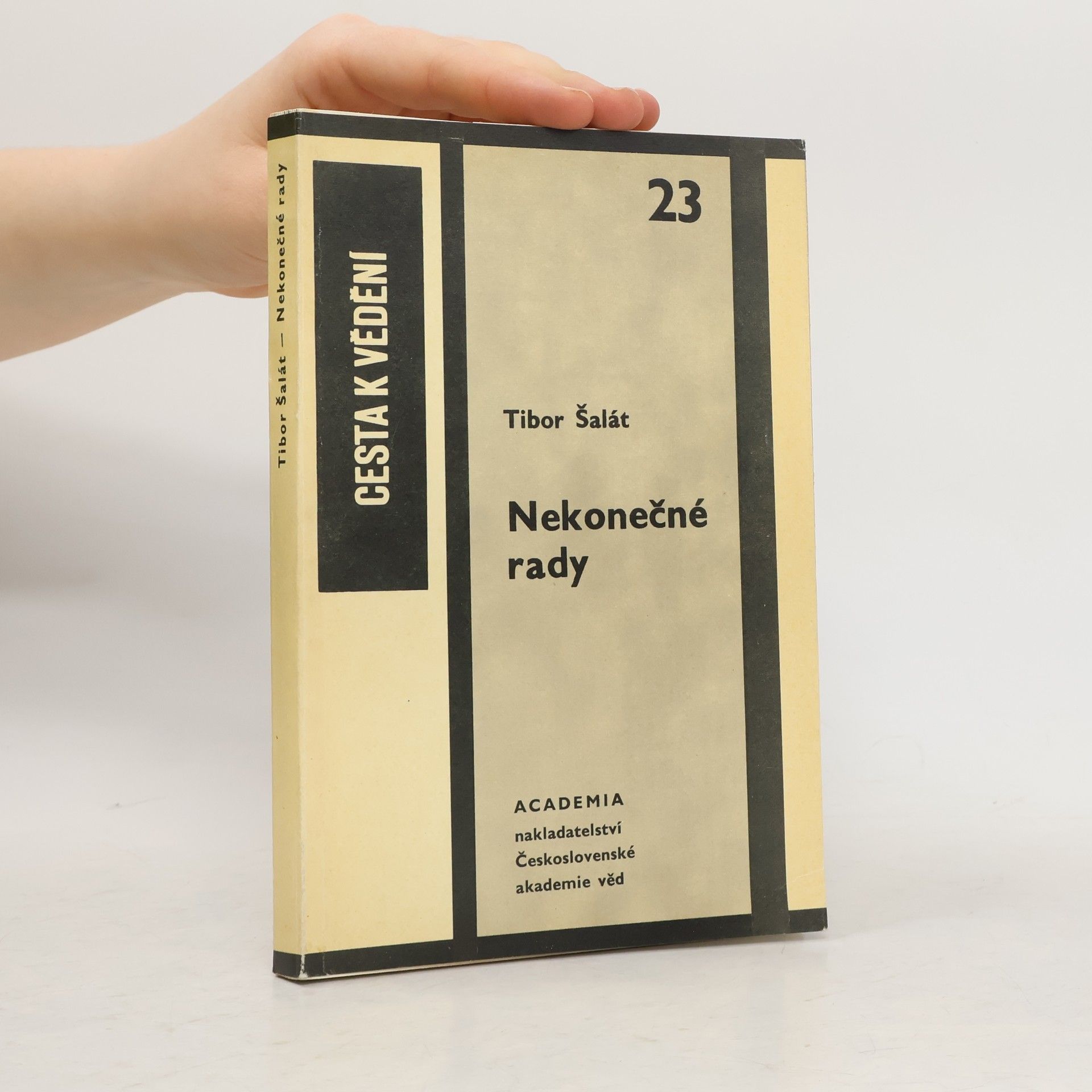 Tibor Šalát Nekonečné rady