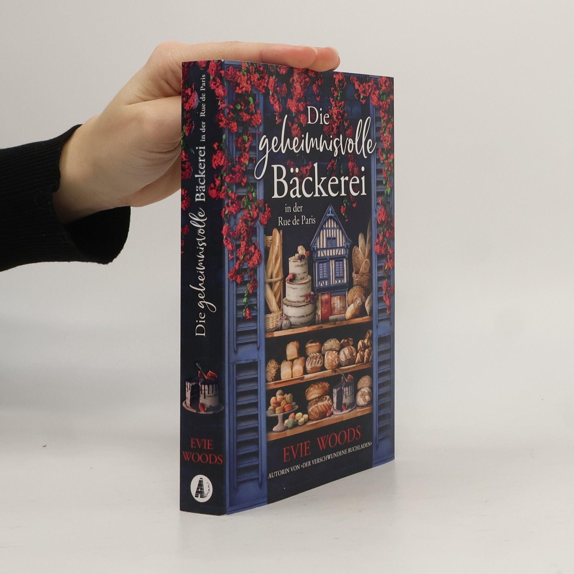 Evie Woods Die geheimnisvolle Bäckerei in der rue de Paris