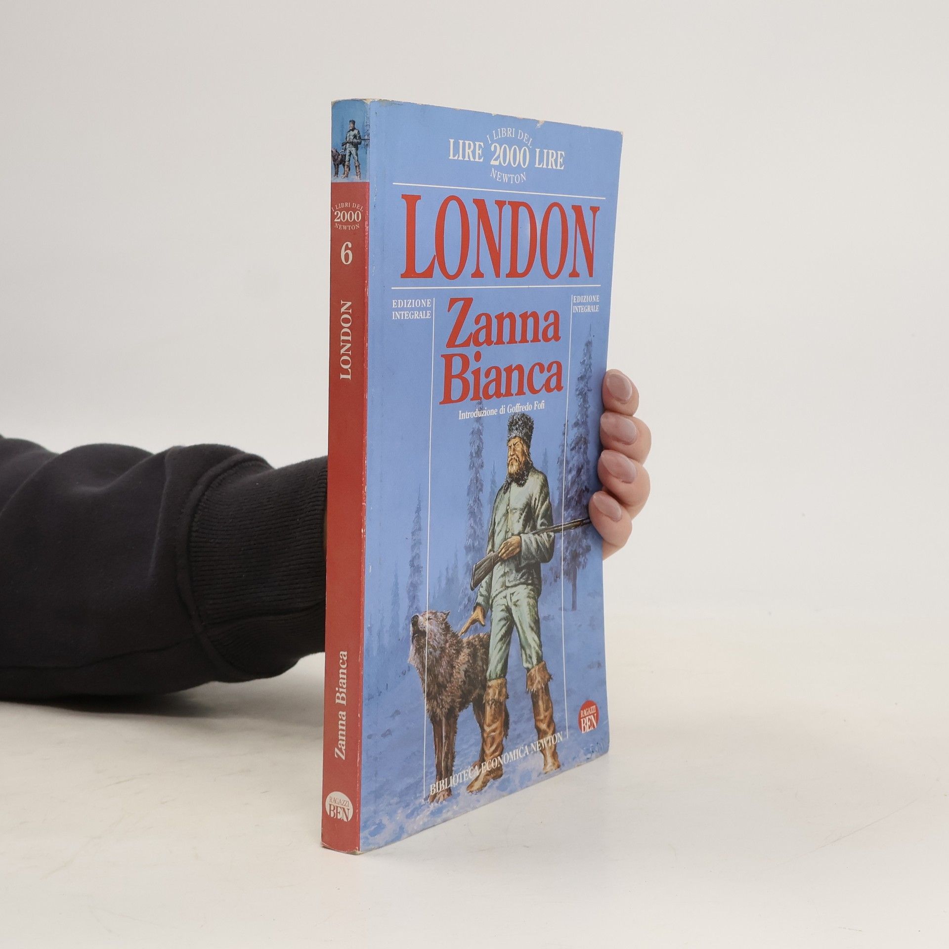 I libri del Lire 2000 Lire Newton - 6: Zanna Bianca: Edizione Integrale