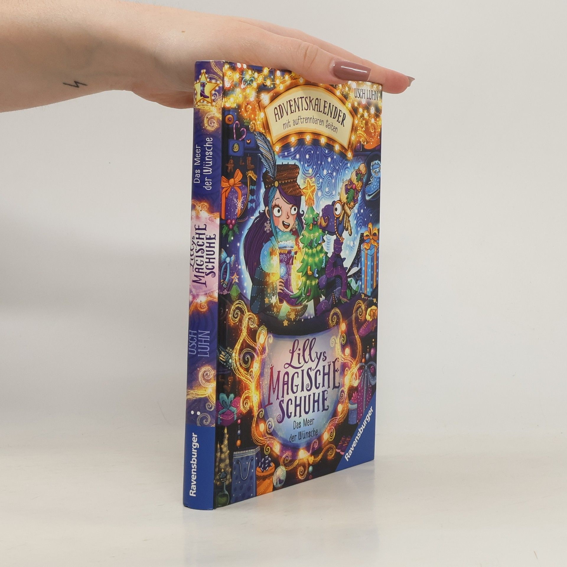 Usch Luhn Lillys magische Schuhe: Das Meer der Wünsche. Ein Adventskalender mit auftrennbaren Seiten