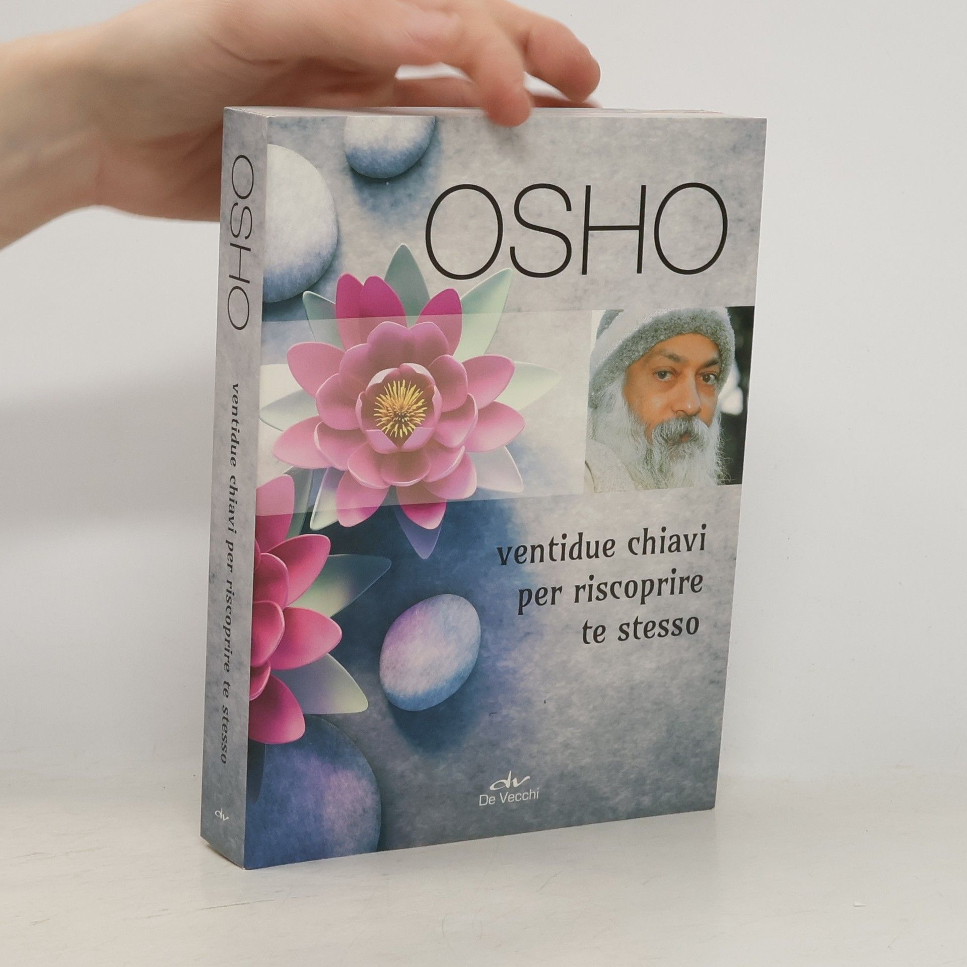 Osho Ventidue chiavi per riscoprire te stesso