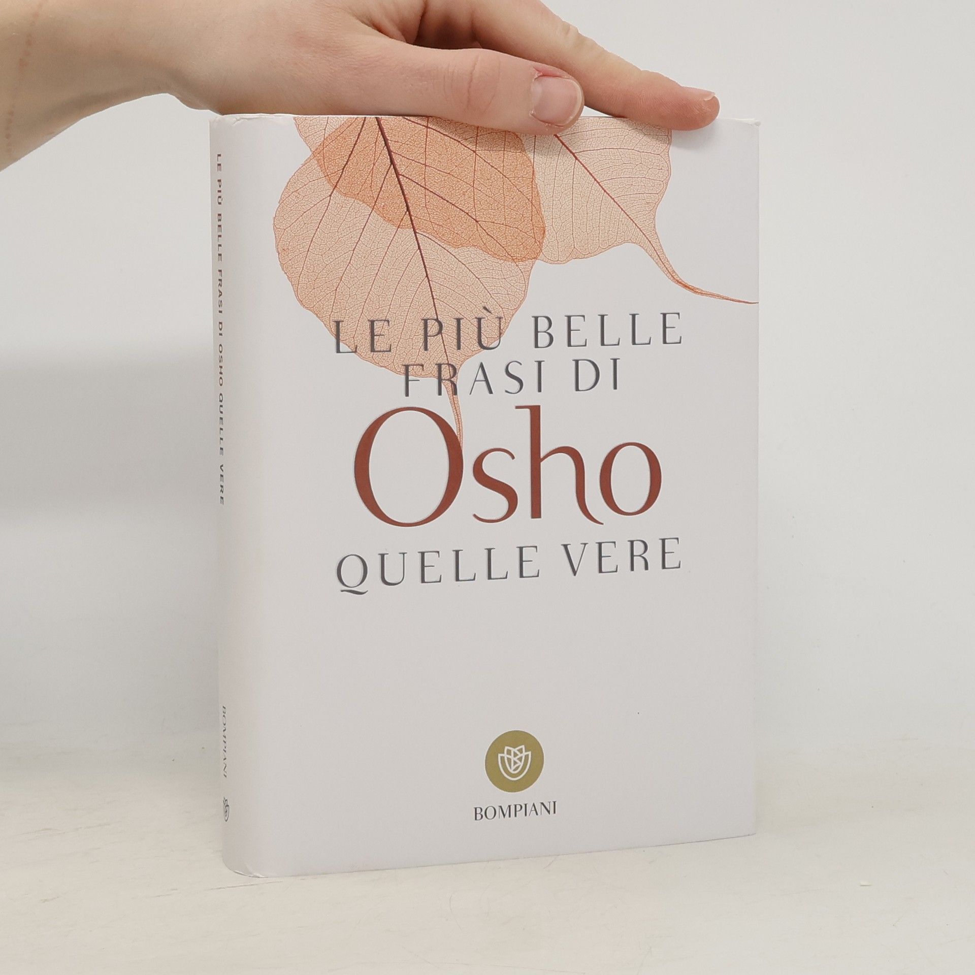 Tascabili. Saggi: Le più belle frasi di Osho. Quelle vere
