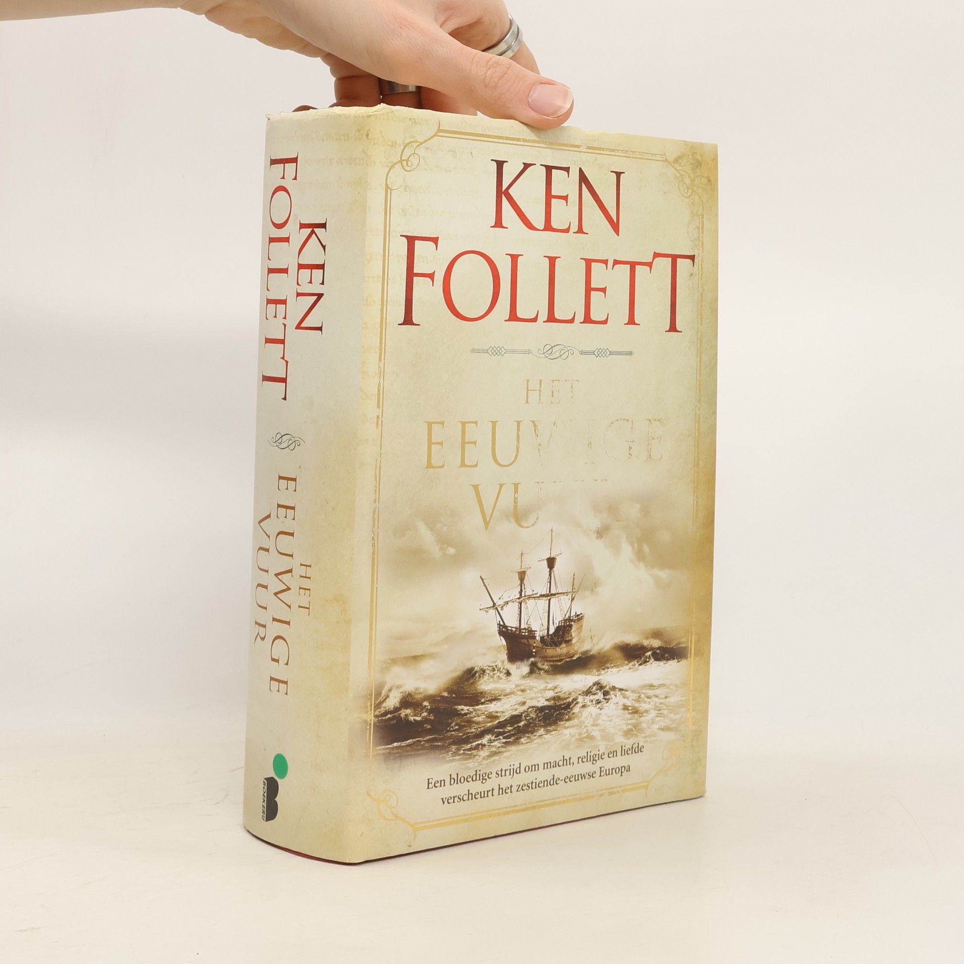 Ken Follett Kingsbridge-saga - 3: Het eeuwige vuur