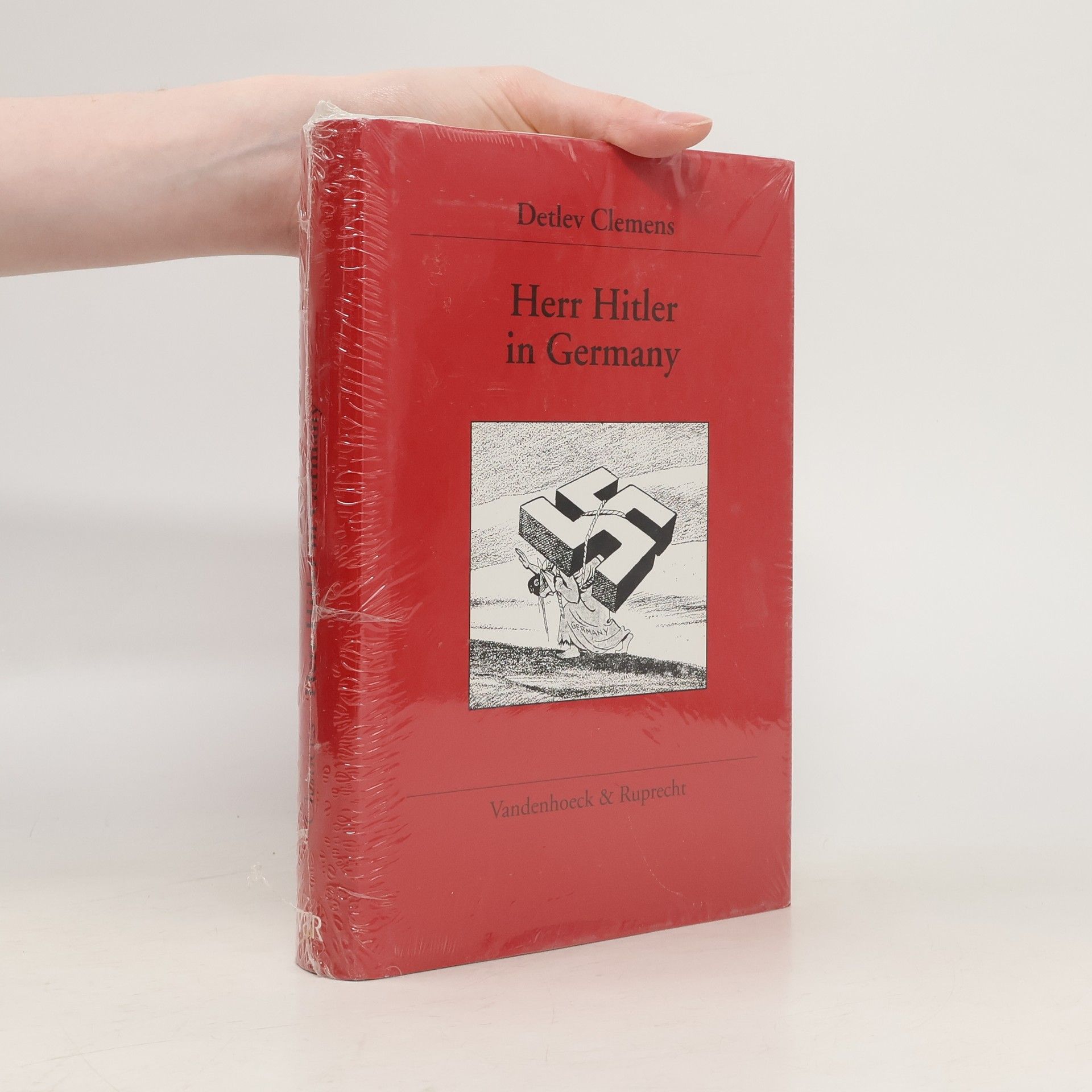 Detlev Clemens Herr Hitler in Germany