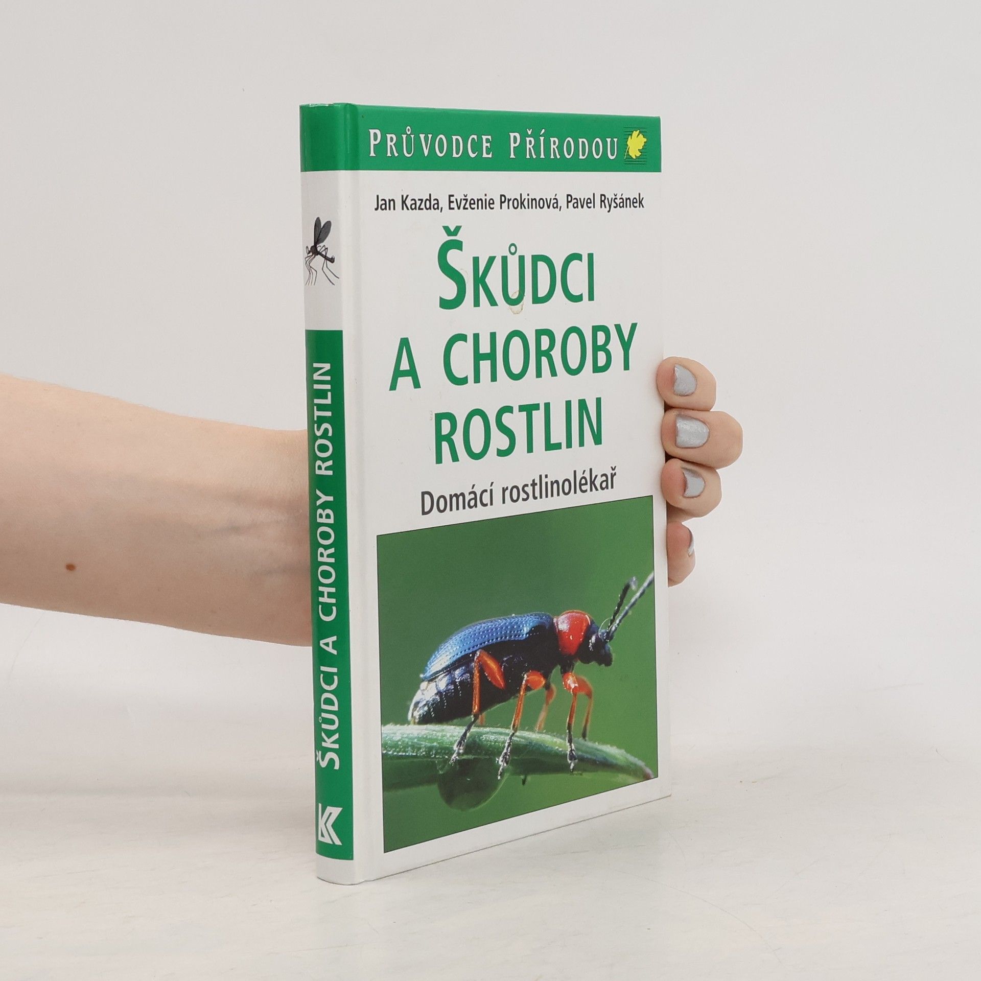 Škůdci a choroby rostlin : domácí rostlinolékař