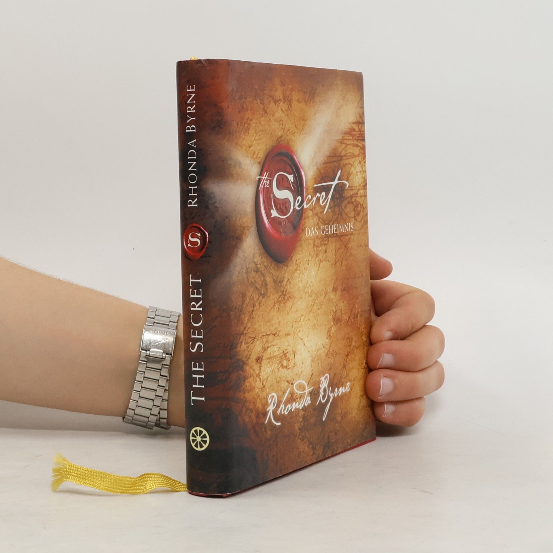 Rhonda Byrne The Secret. Das Geheimnis