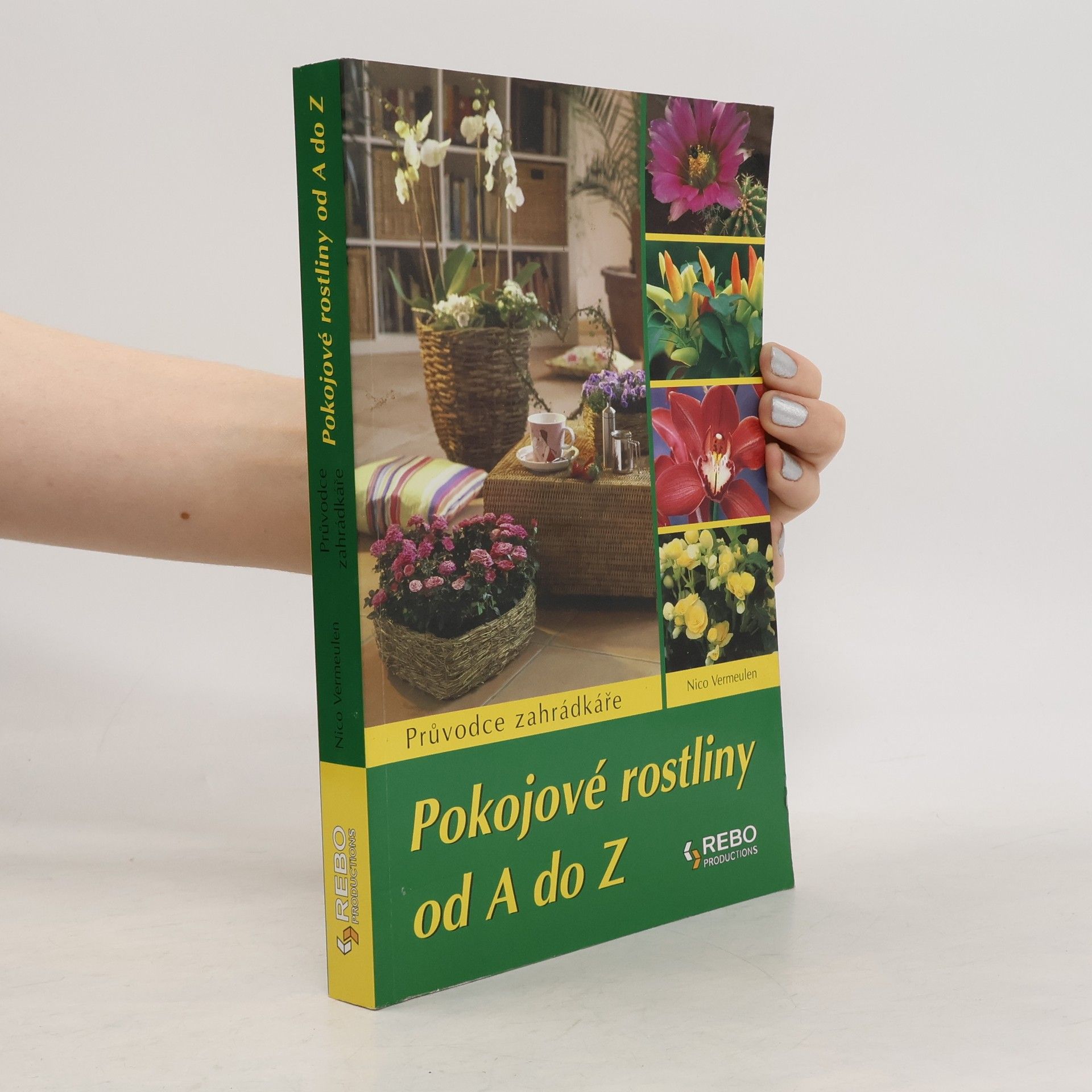 Nico Vermeulen Pokojové rostliny od A do Z - 9.vydání
