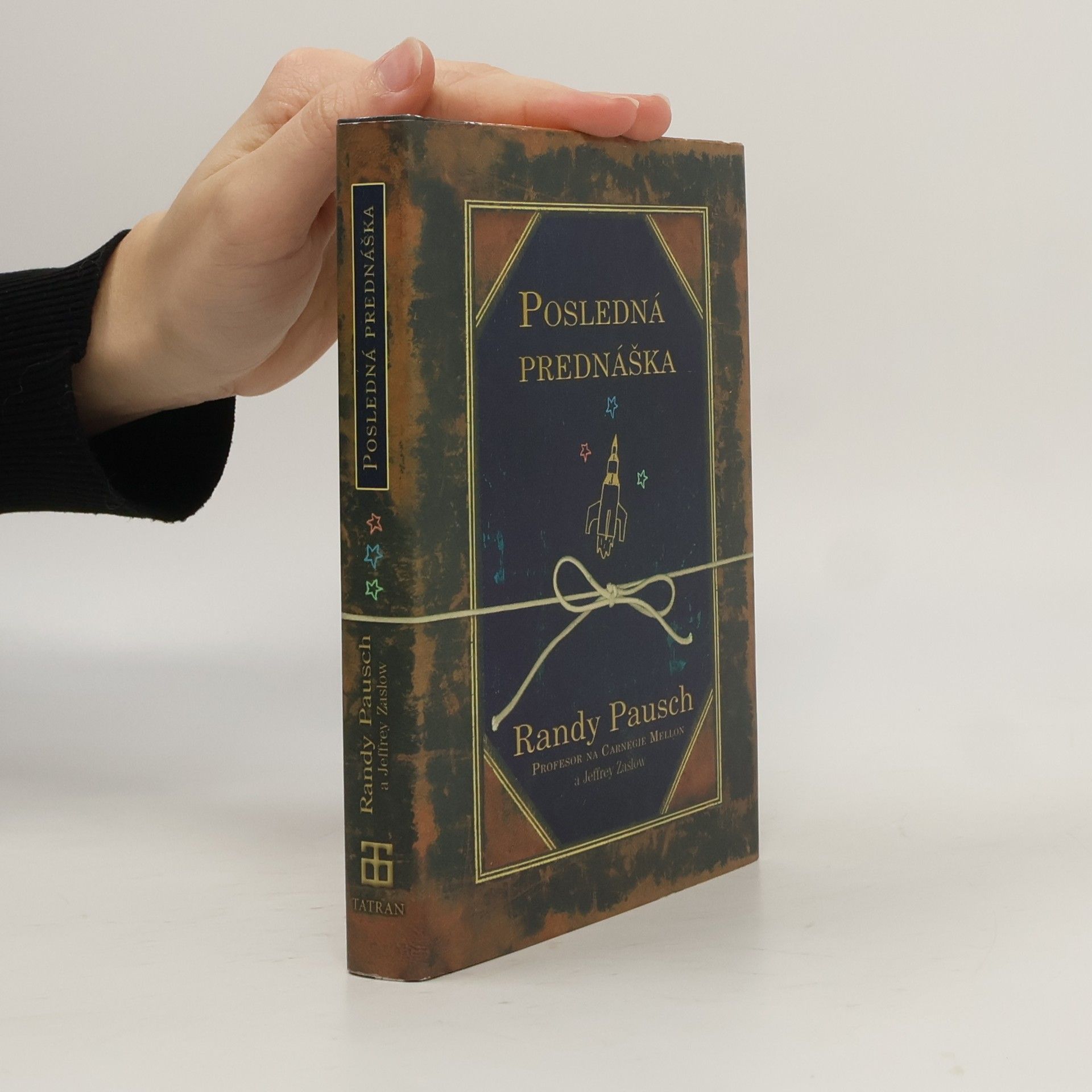 Randy Pausch Posledná prednáška