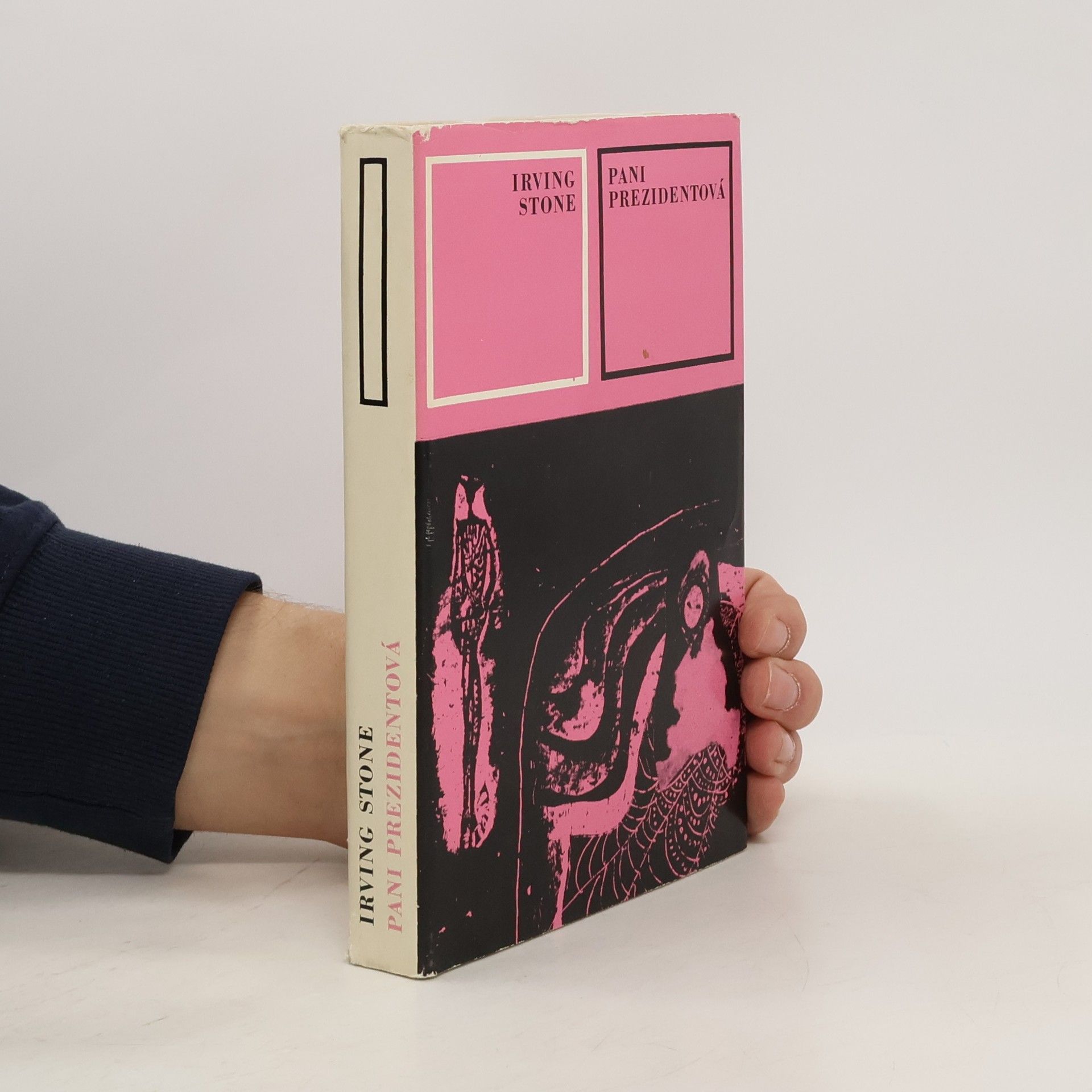 Irving Stone Pani prezidentová