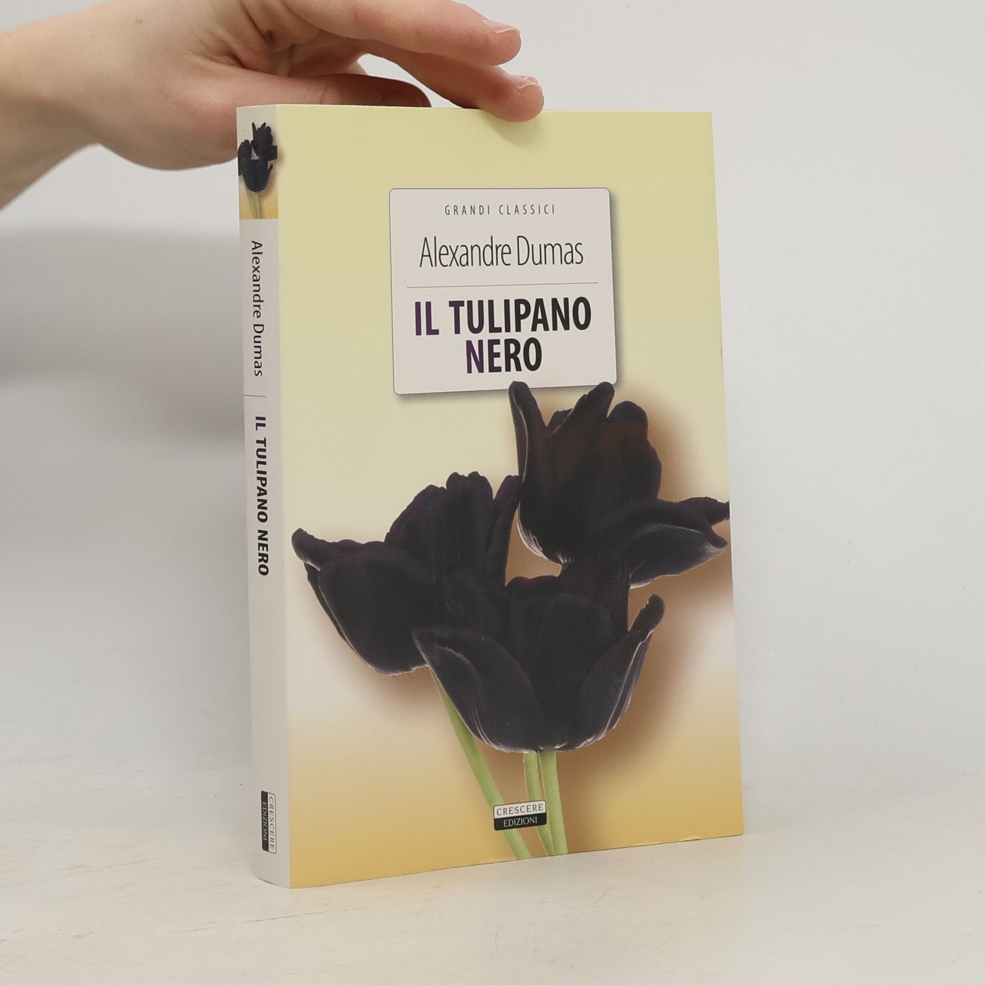 Alexandre Dumas starší Il tulipano nero. Ediz. integrale